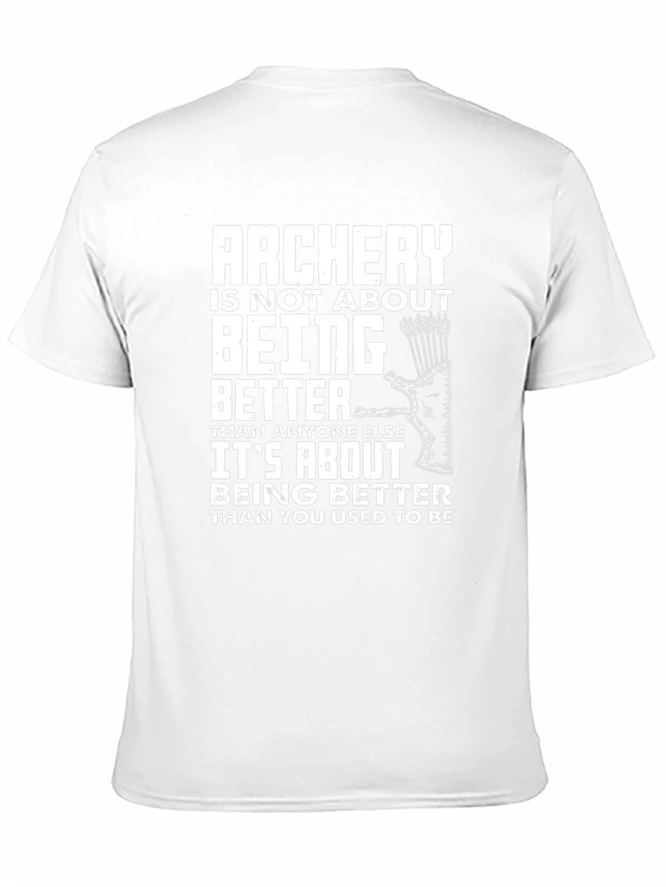 Archery Quote Graphic T-Shirt