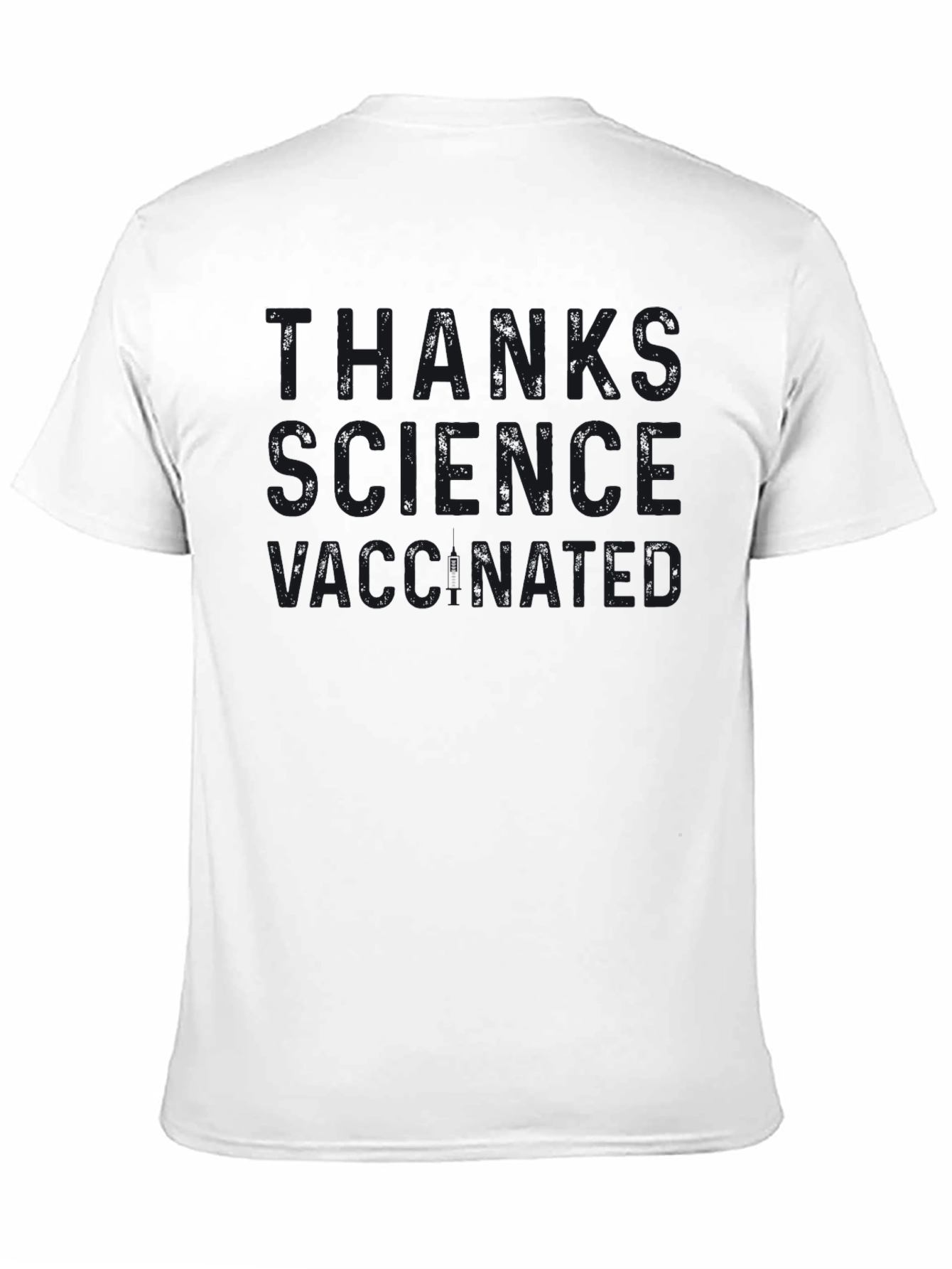 Thanks Science Vaccinated Black T-Shirt