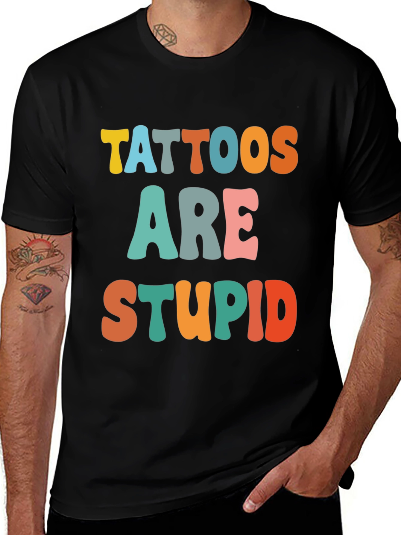 Tattoos Are Stupid Funny T-Shirt