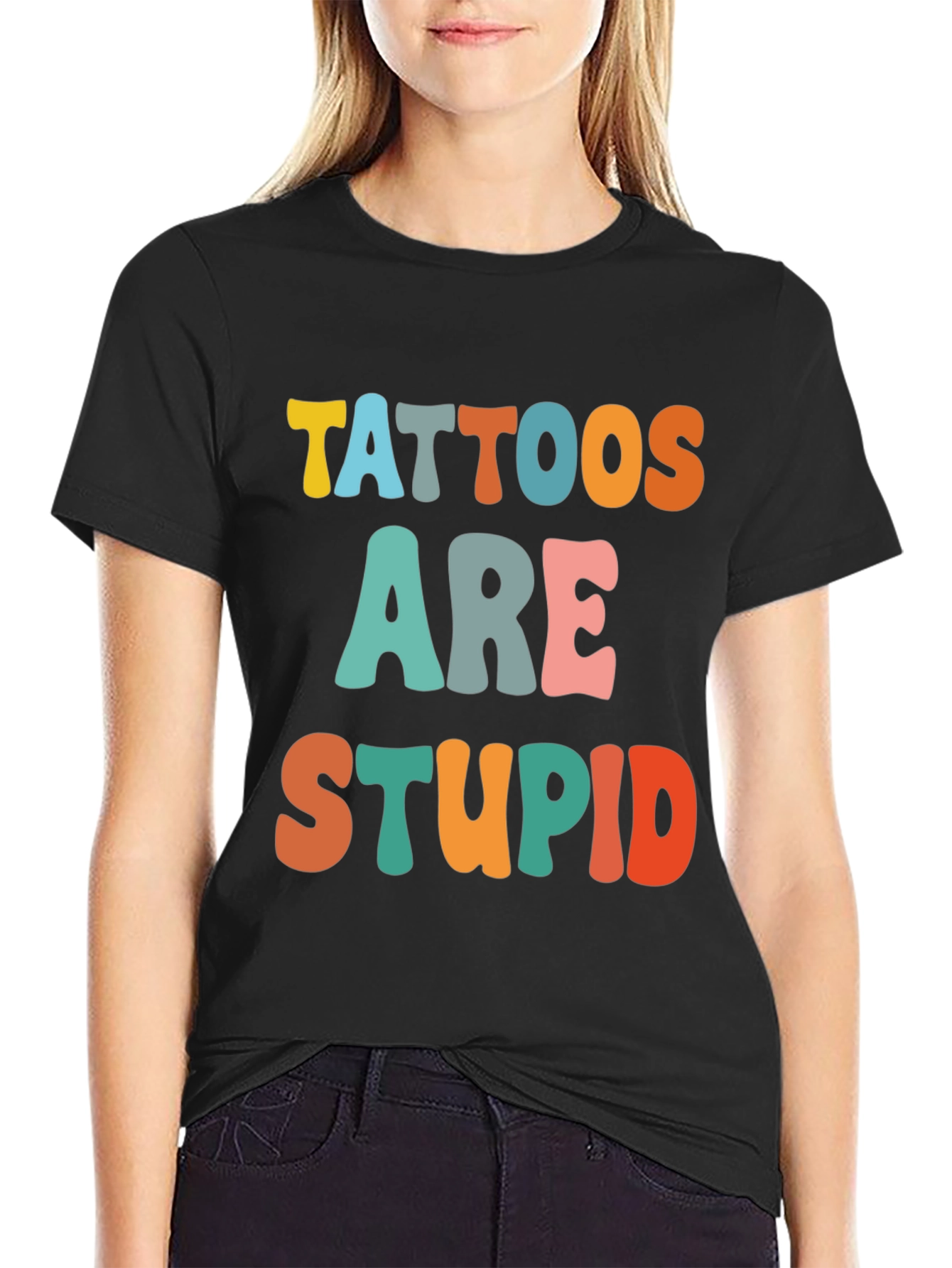 Tattoos Are Stupid Funny T-Shirt