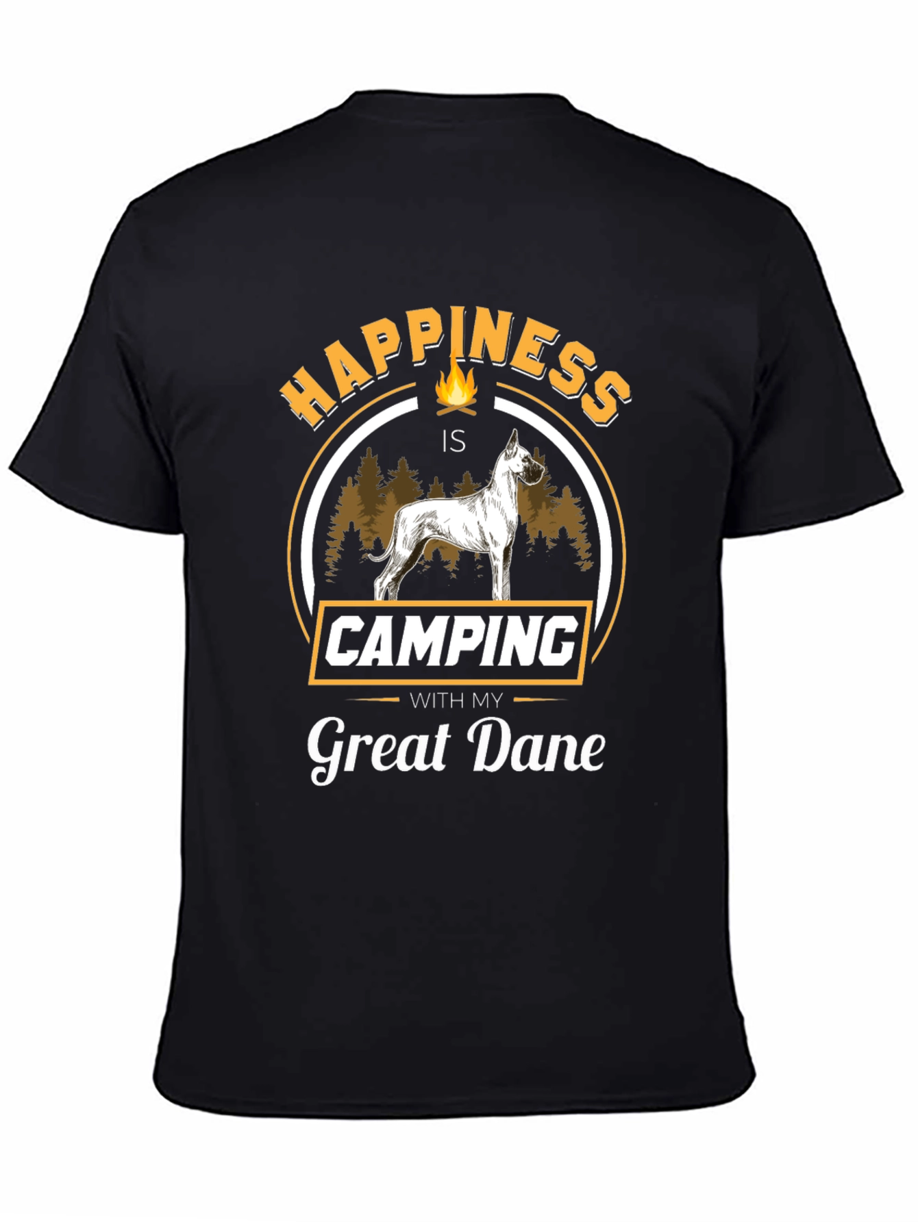 Happiness is Camping With My Great Dane Black T-Shirt