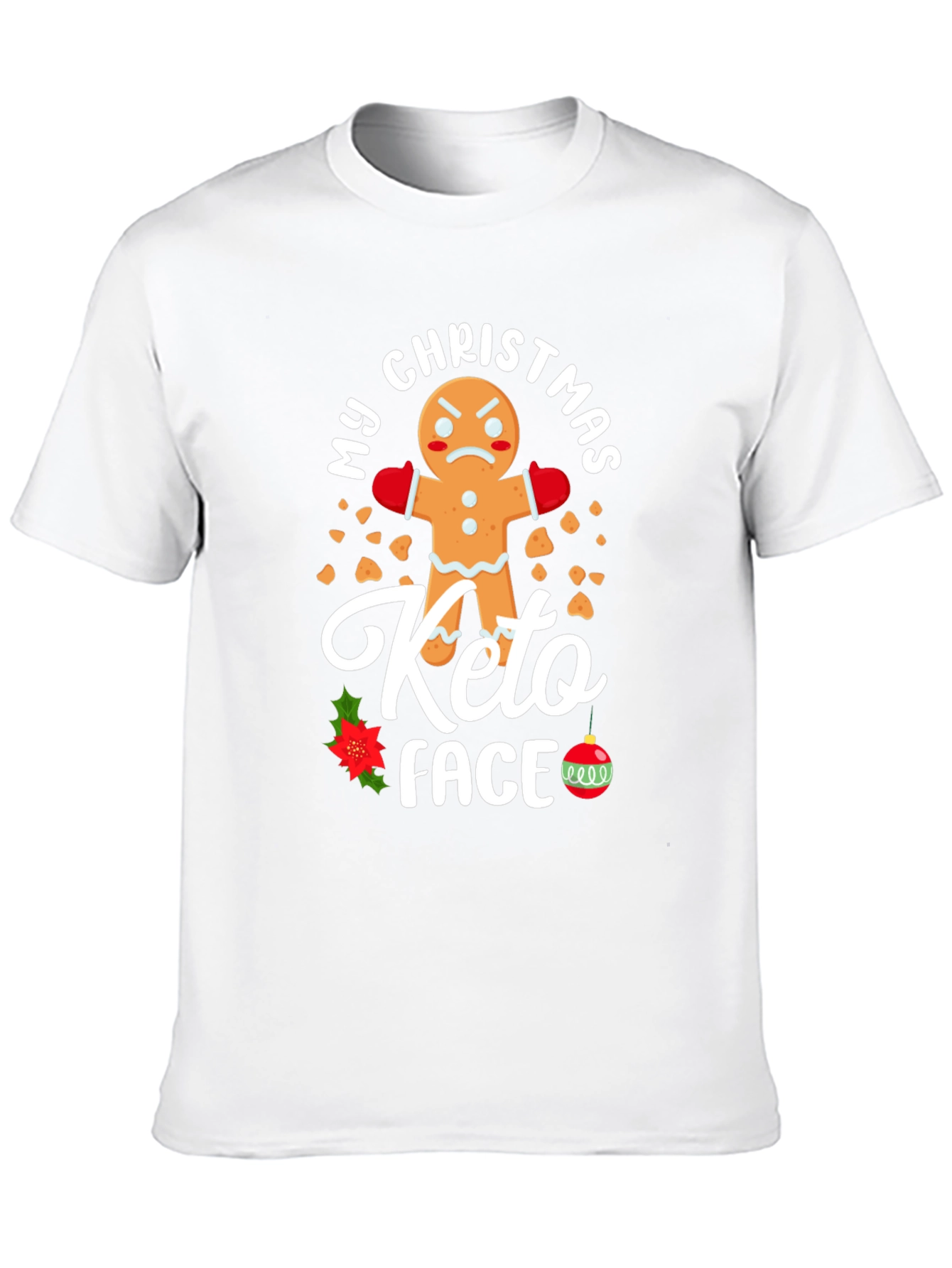 My Christmas Keto Face Gingerbread T-Shirt