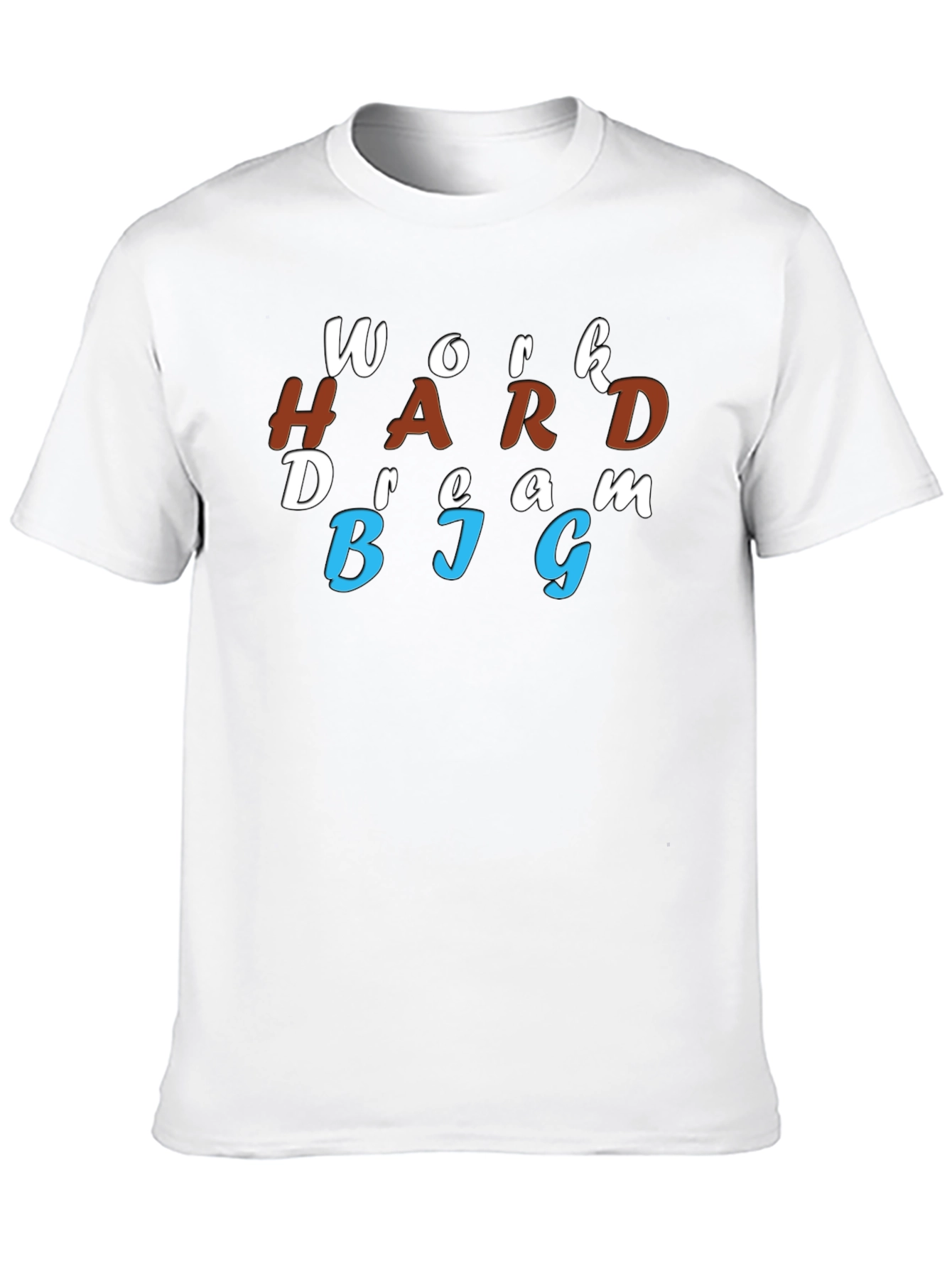 Work Hard Dream Big Graphic T-Shirt