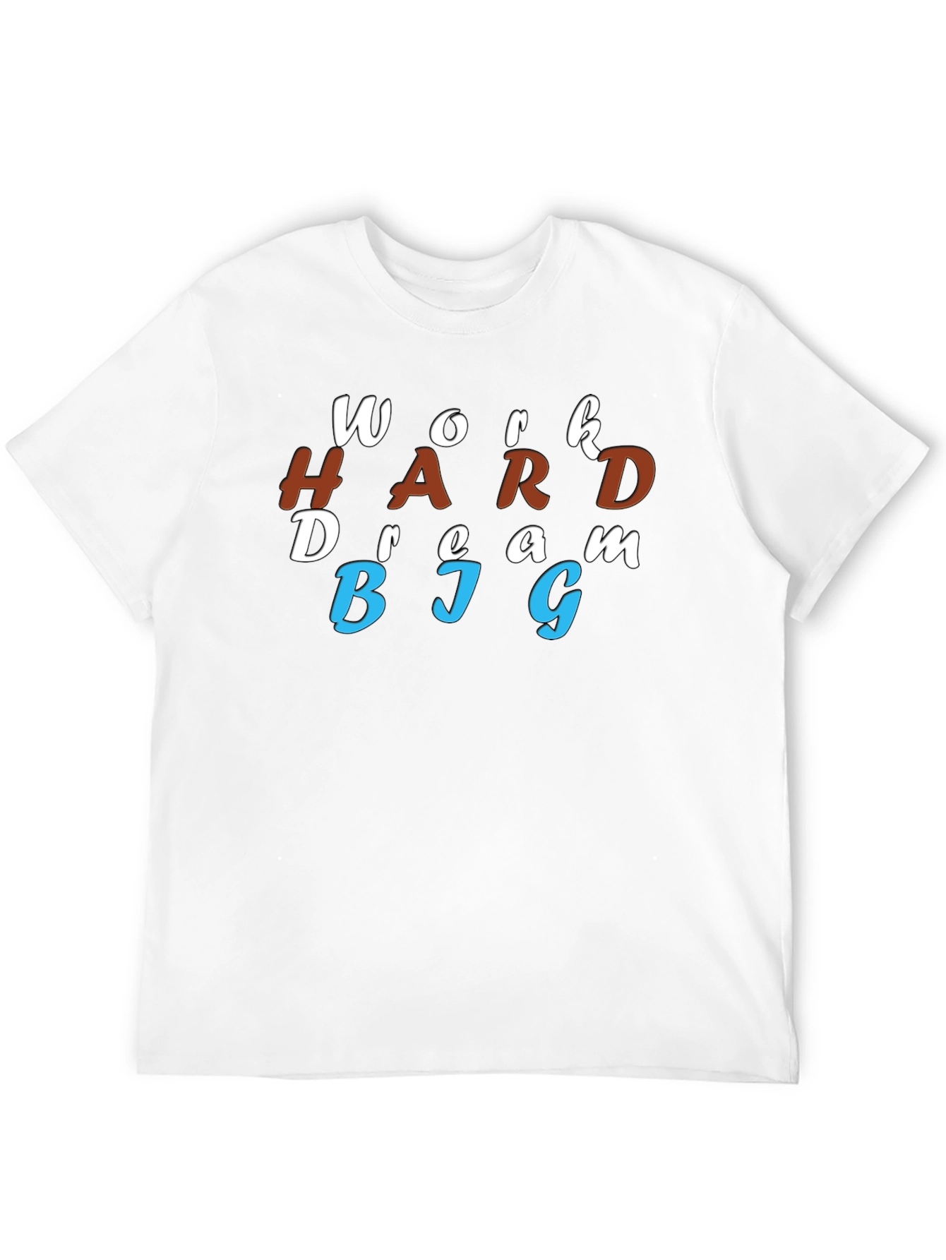Work Hard Dream Big Graphic T-Shirt