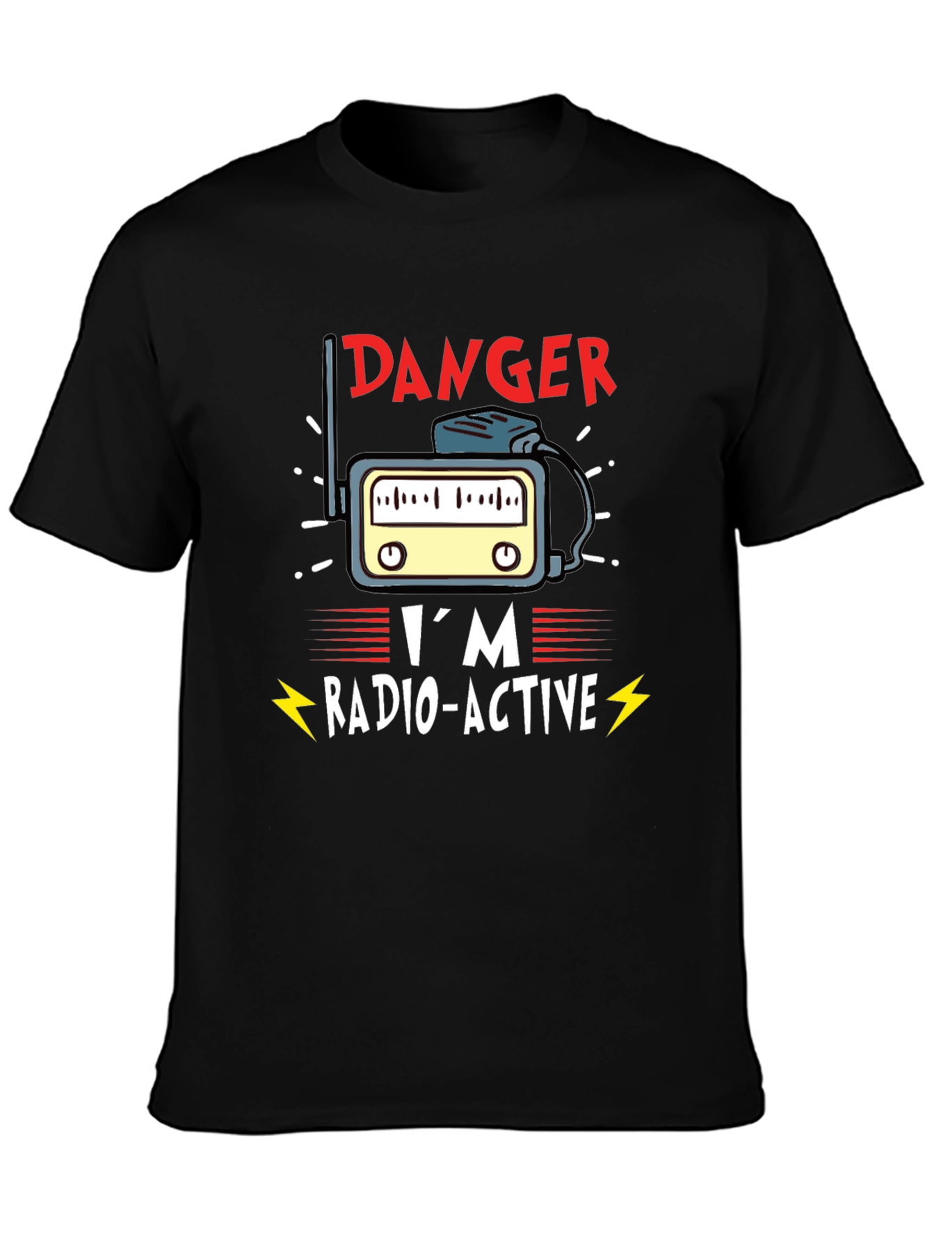 Danger Im Radio-Active Novelty T-Shirt