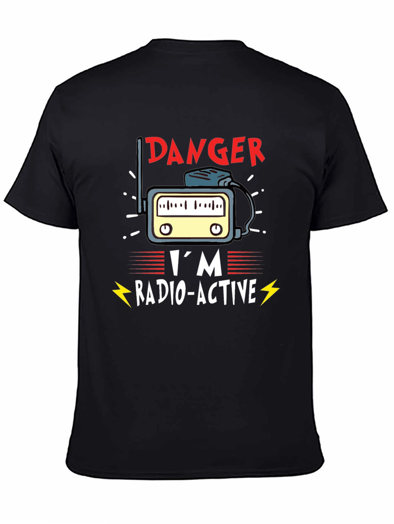 Danger Im Radio-Active Novelty T-Shirt