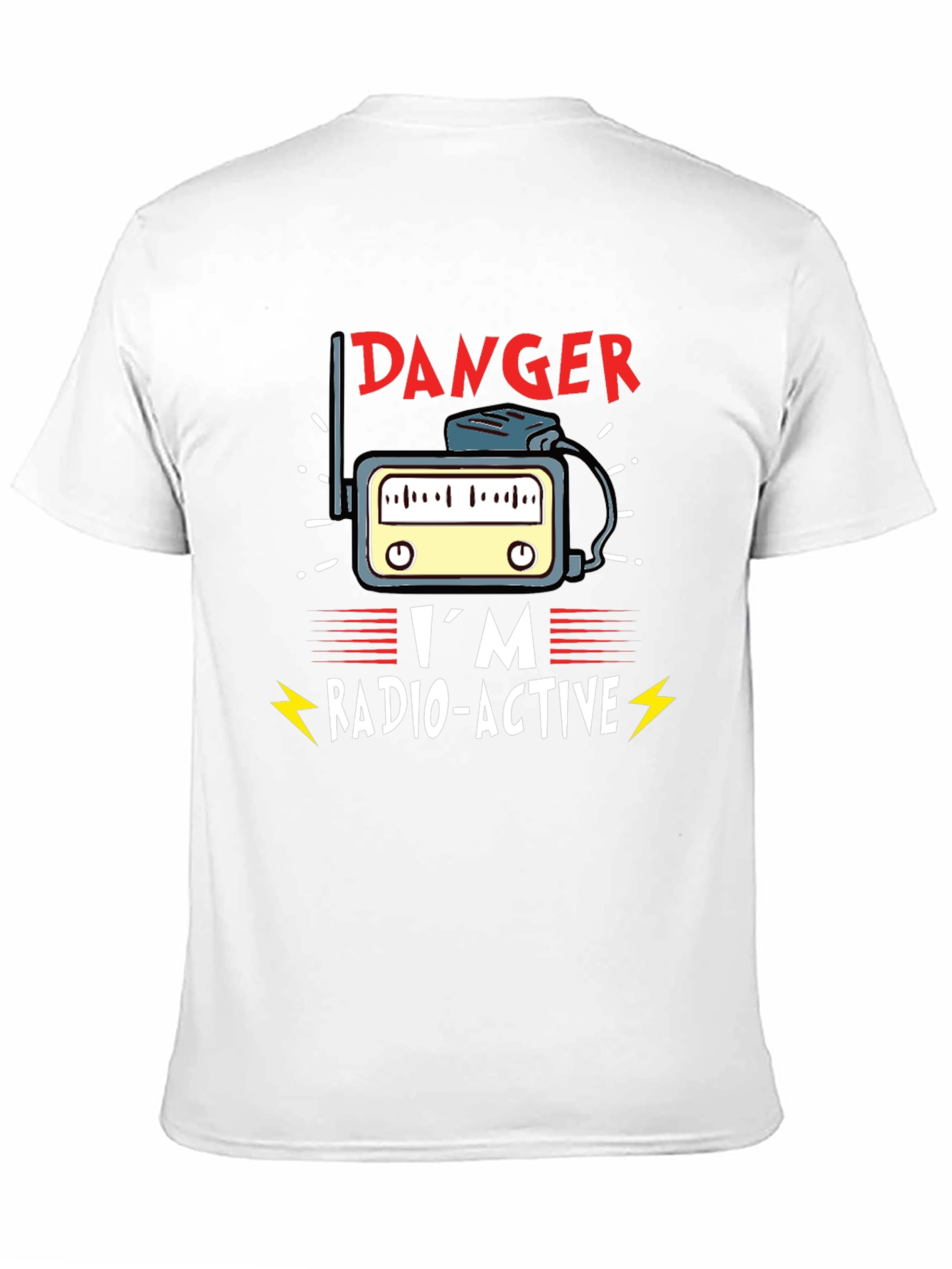 Danger Im Radio-Active Novelty T-Shirt