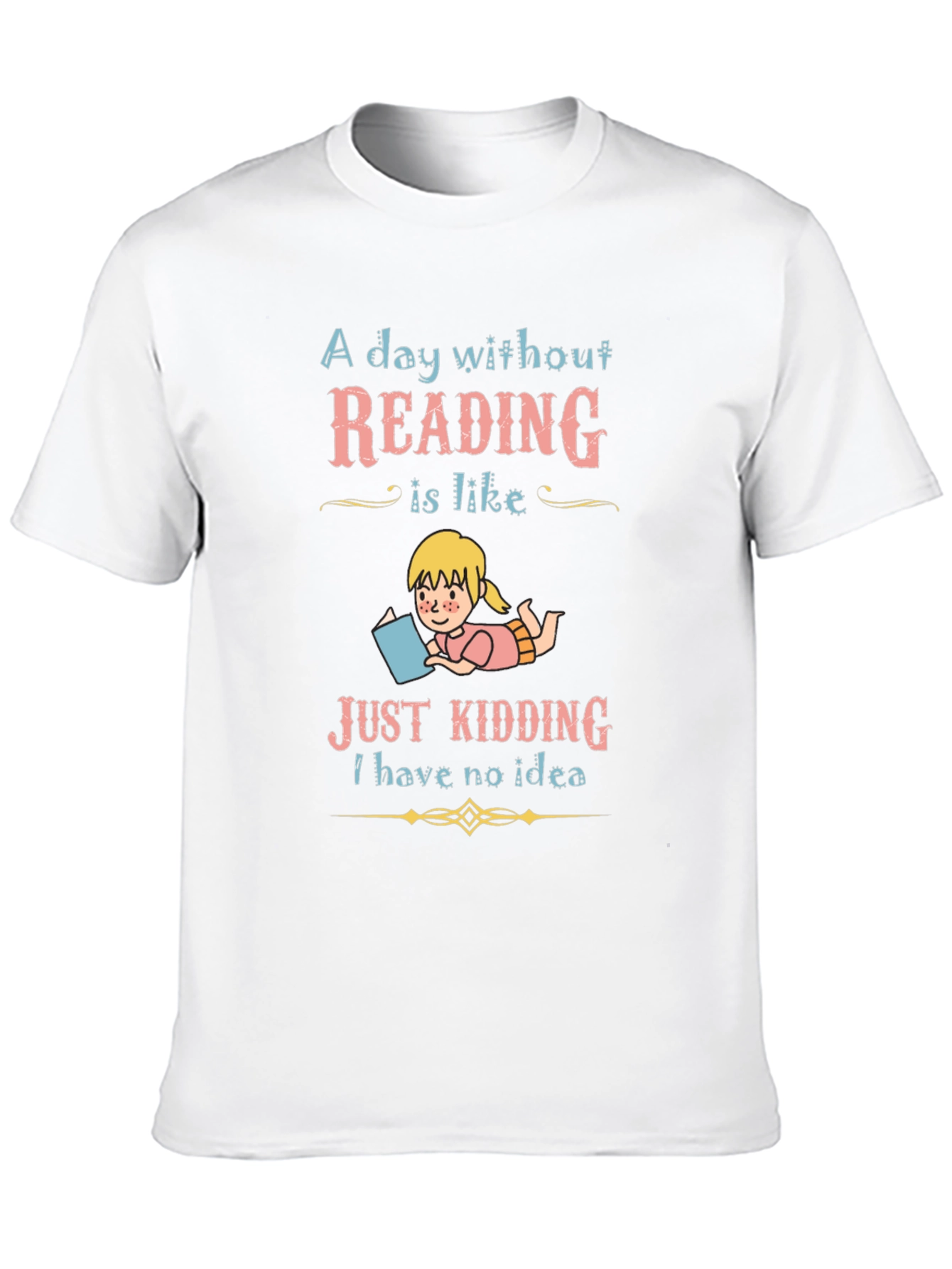 Reading Lover T-Shirt - A Day Without Reading