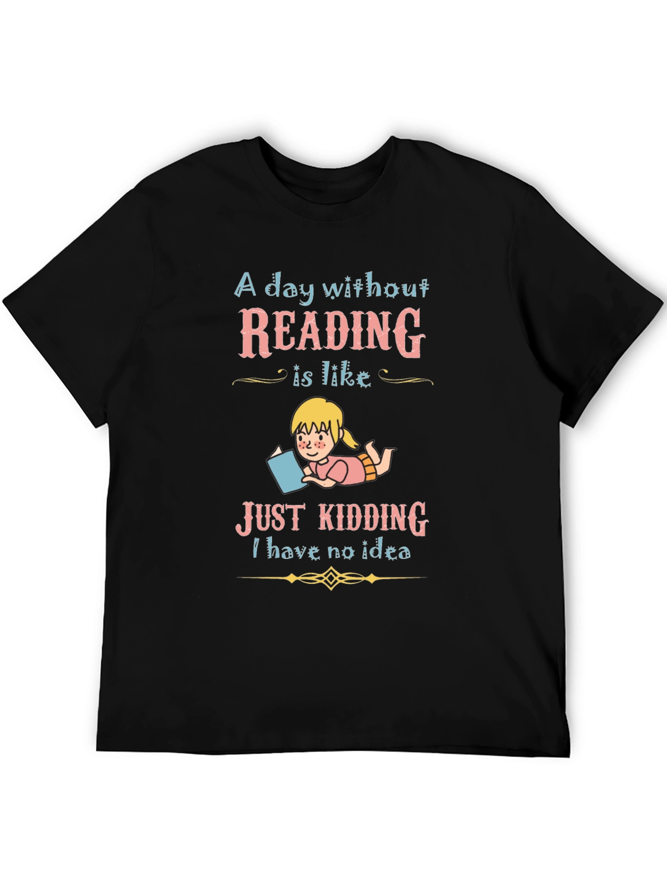Reading Lover T-Shirt - A Day Without Reading