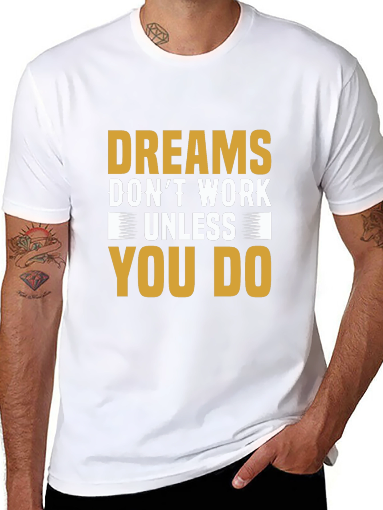 Dreams Dont Work Motivational T-Shirt
