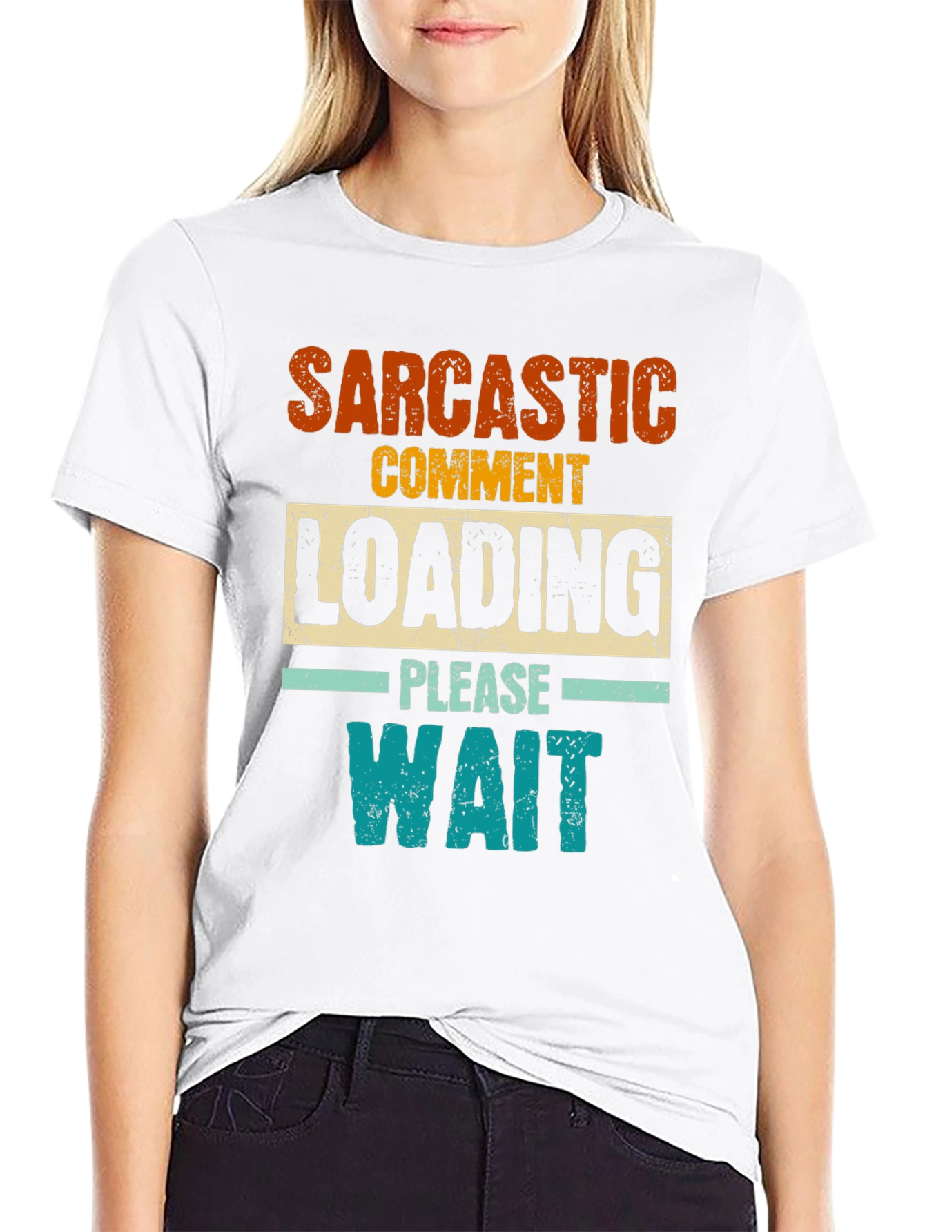 Sarcastic Comment Loading Funny Graphic Tee