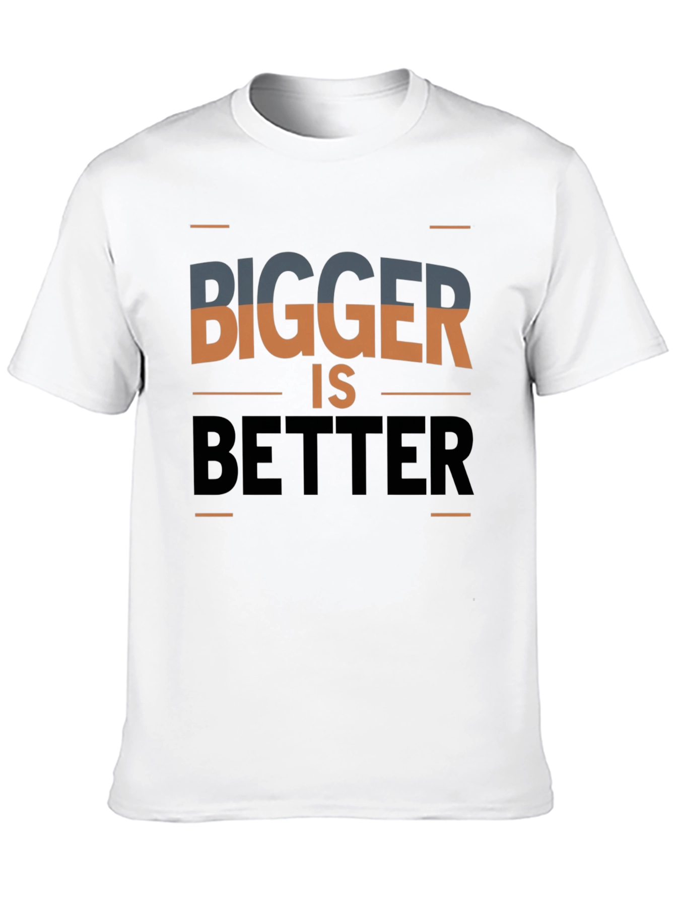 Bigger is Better Graphic Tee - Mens Casual T-Shirt