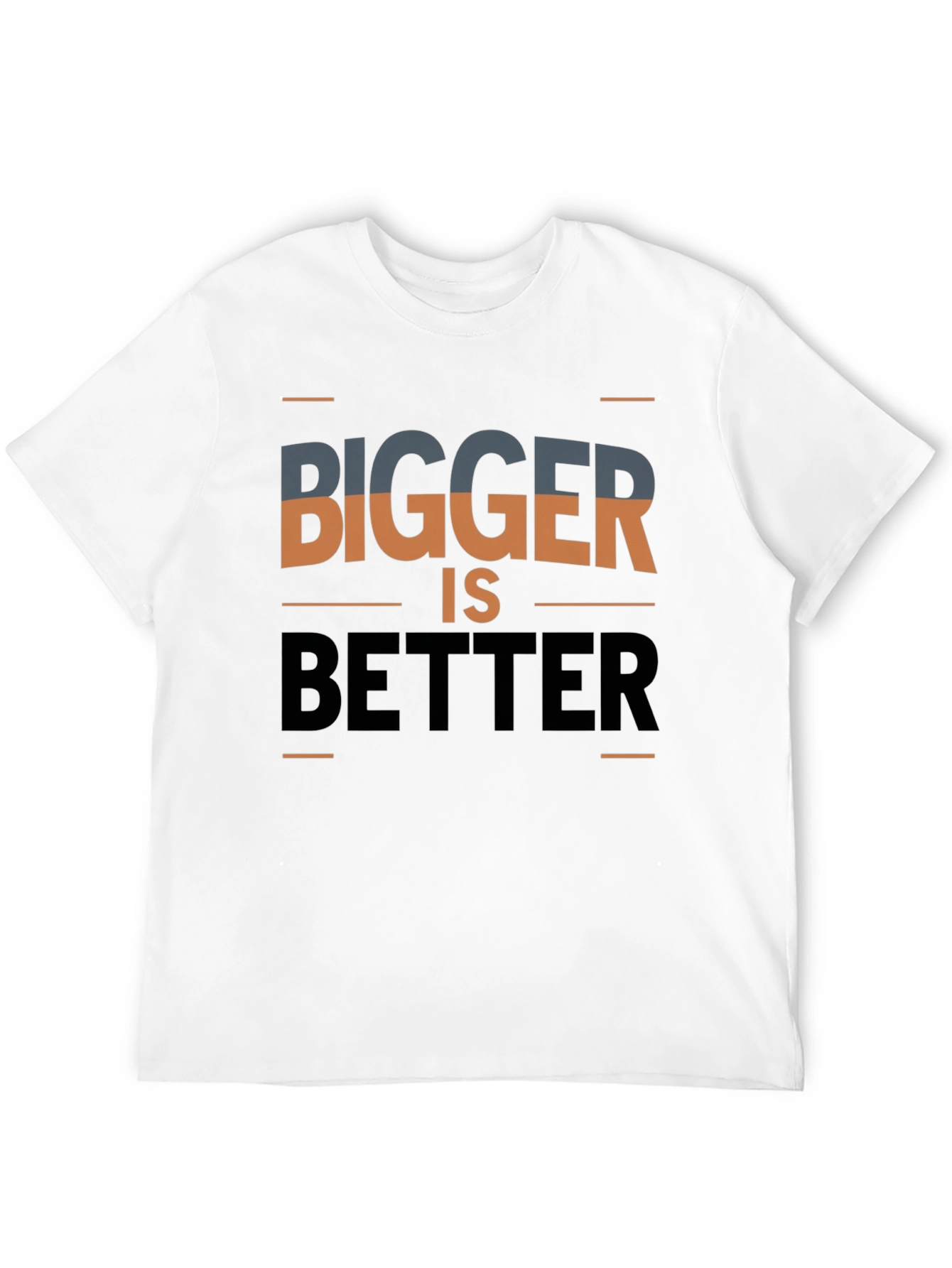 Bigger is Better Graphic Tee - Mens Casual T-Shirt