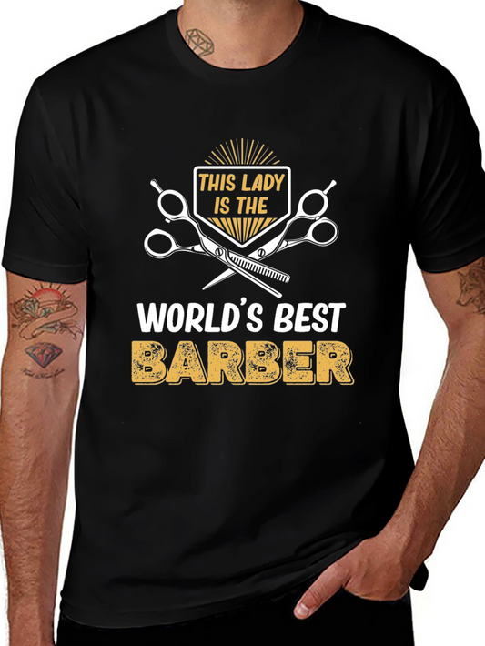 Worlds Best Lady Barber T-Shirt - Black