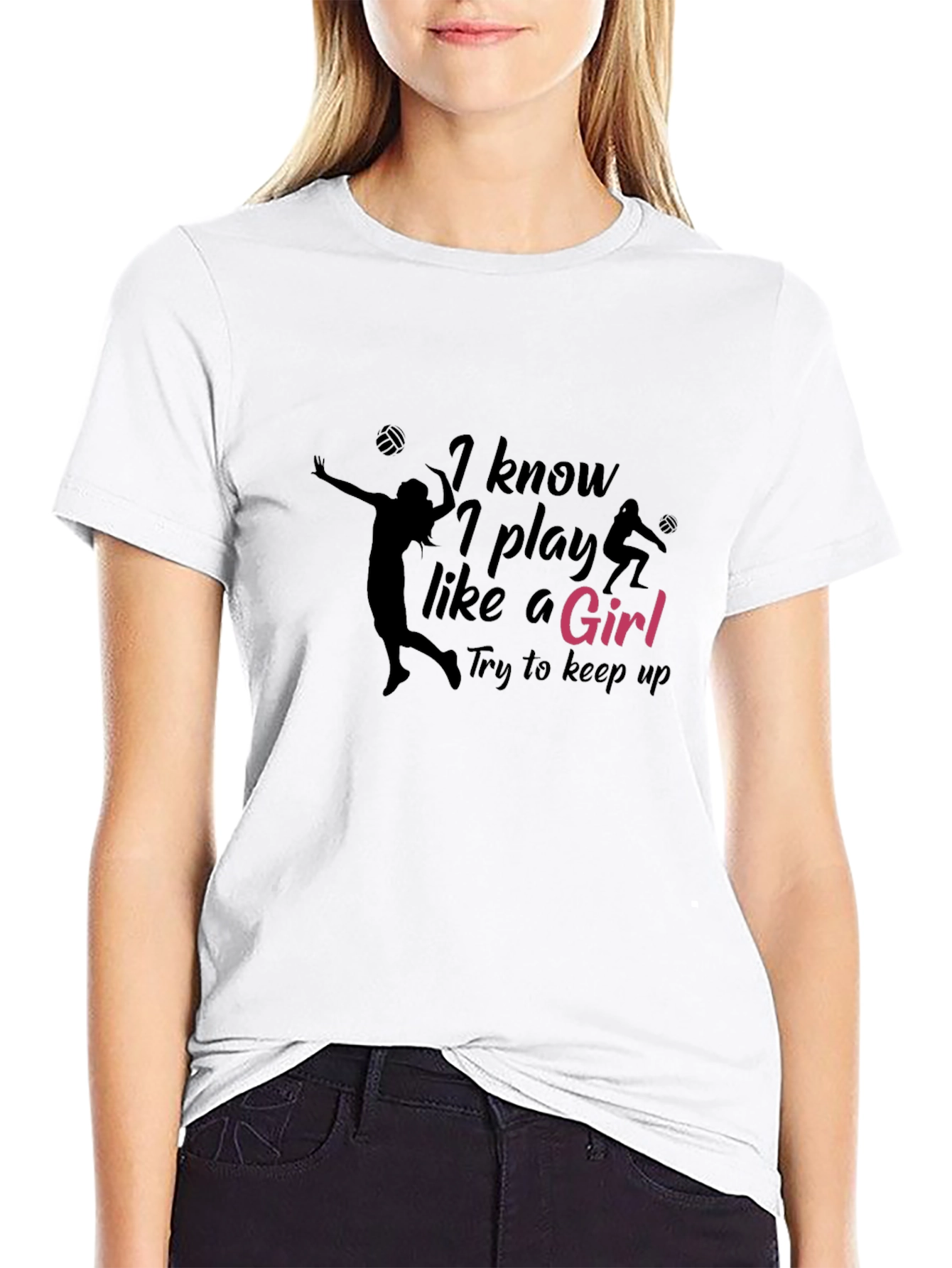I Know I Play Like A Girl T-Shirt
