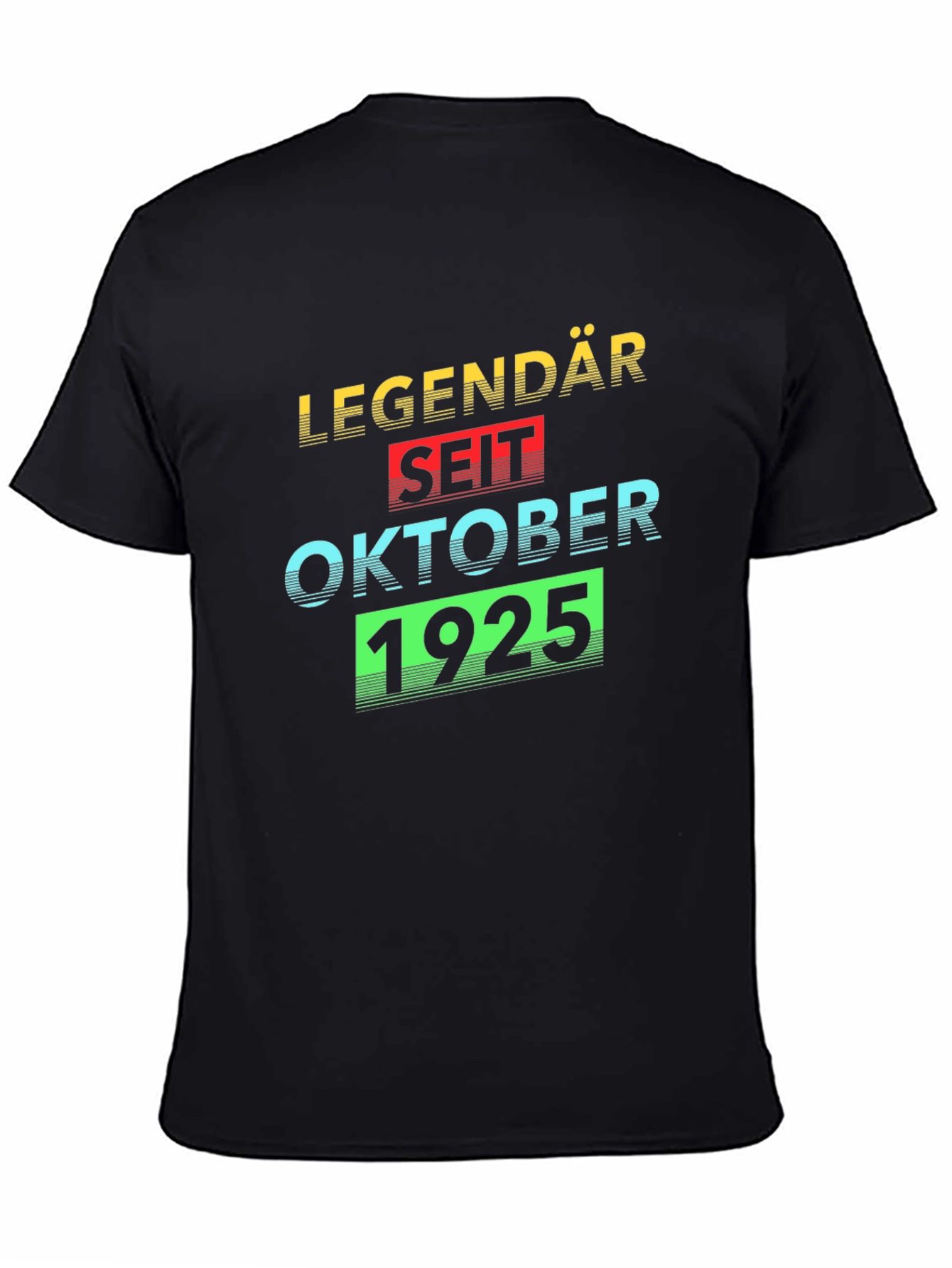 Legendary Since October 1925 T-Shirt