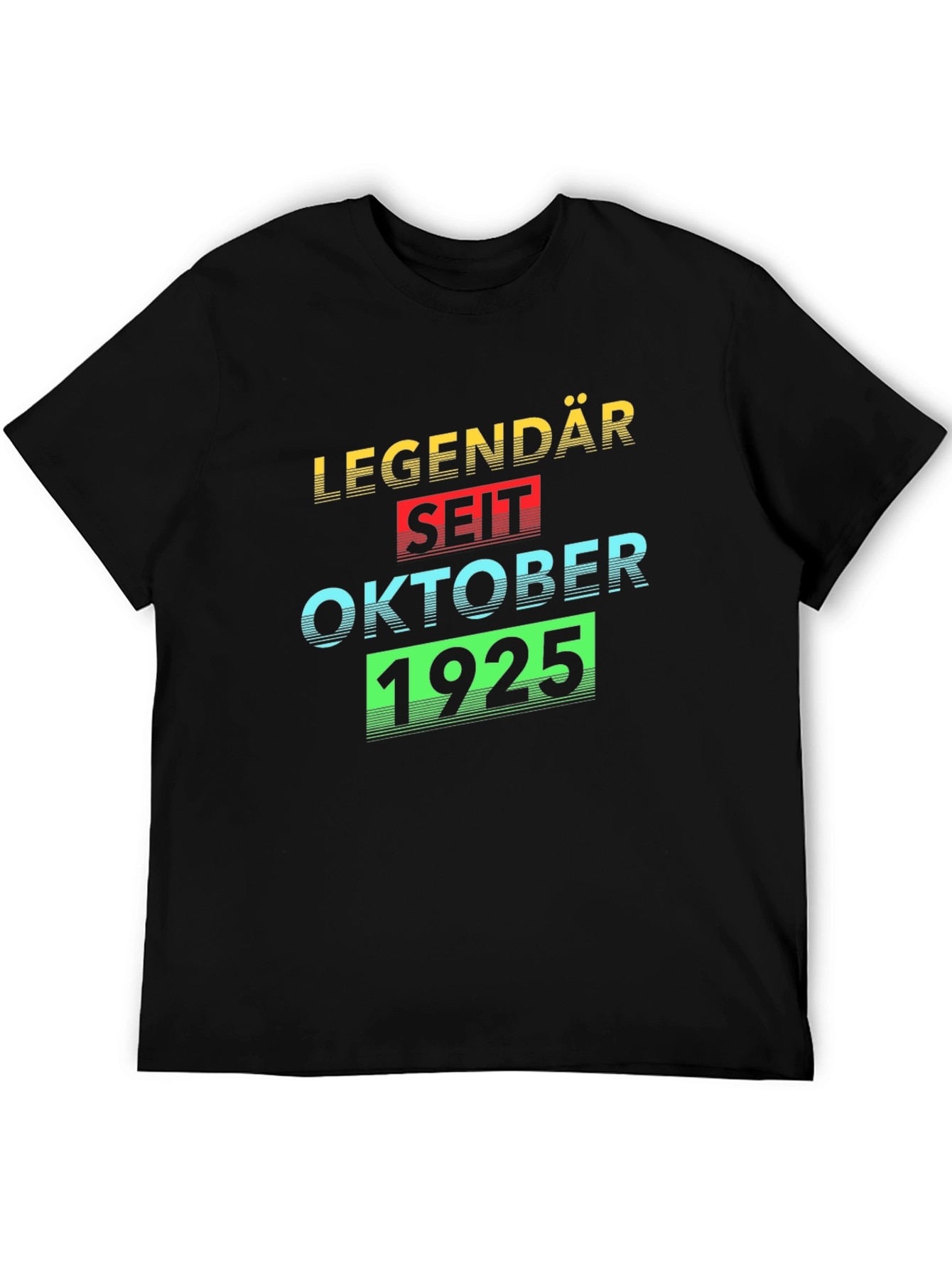 Legendary Since October 1925 T-Shirt