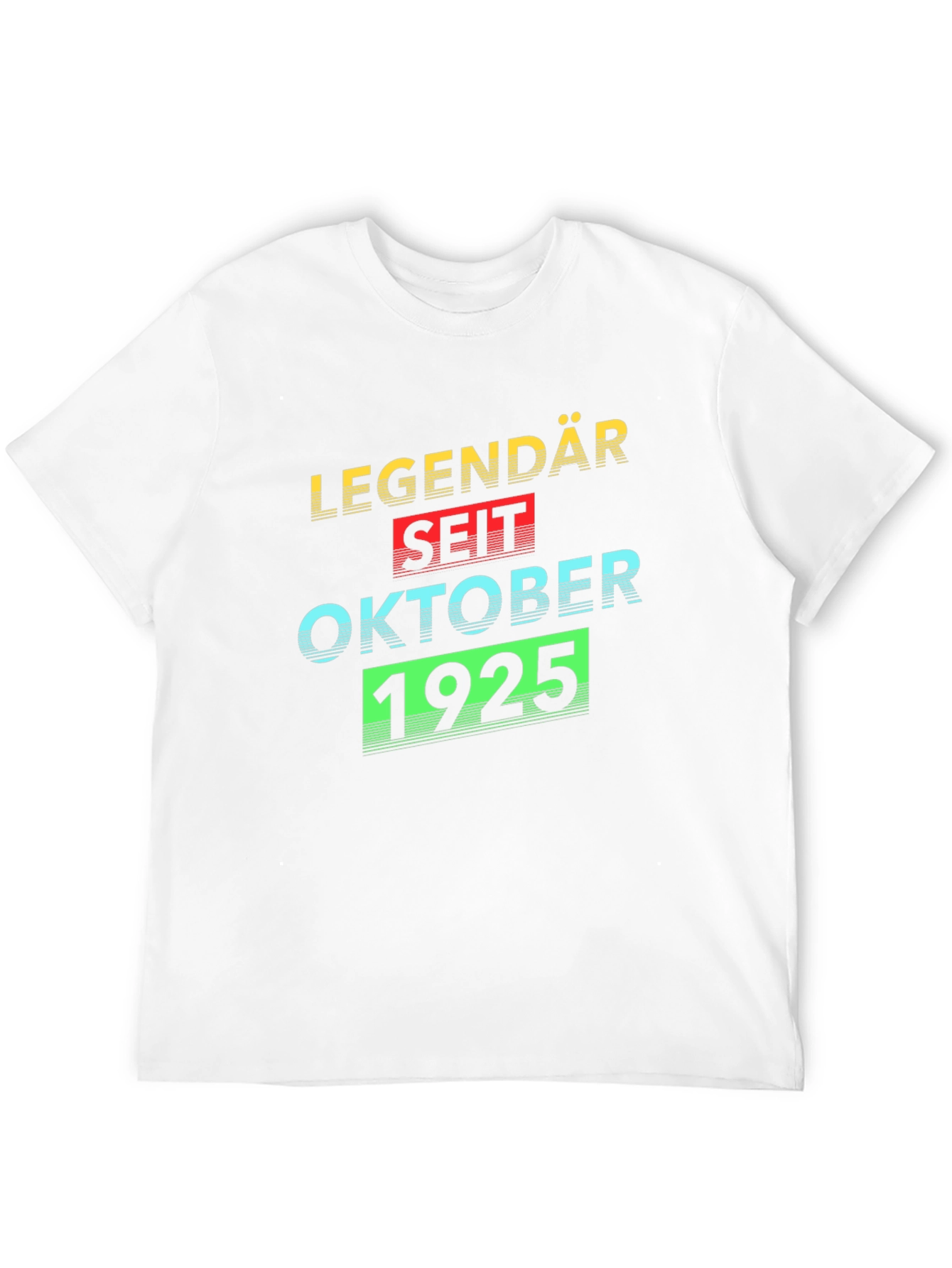 Legendary Since October 1925 T-Shirt
