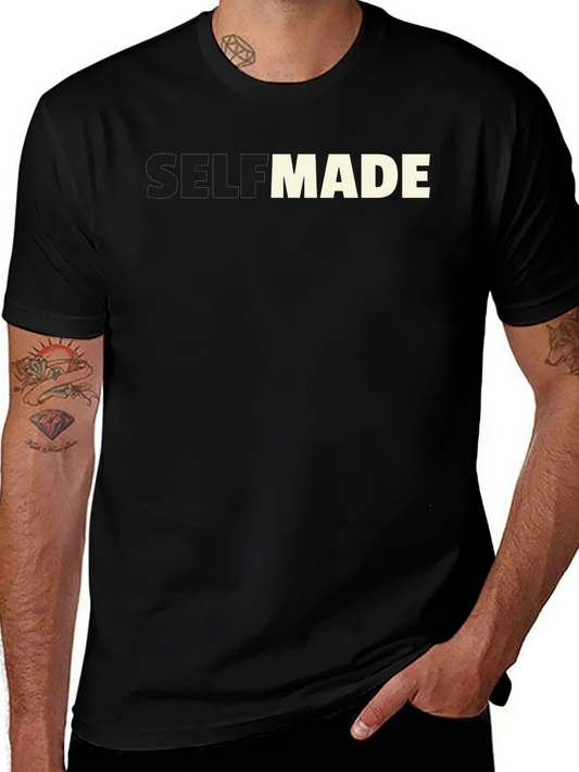 Self Made Black T-Shirt - Motivational Graphic Tee