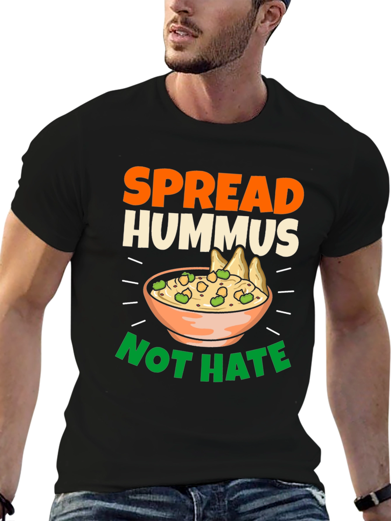 Spread Hummus Not Hate T-Shirt