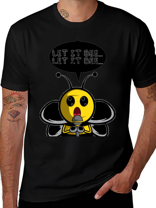 Let It Bee Funny Graphic Tee
