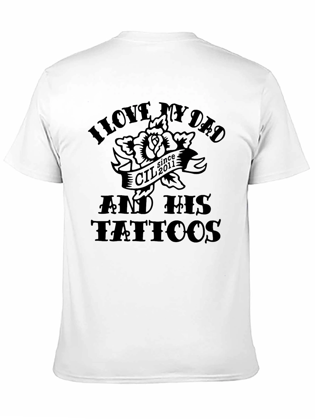 I Love My Dad Tattoos Mens Black Tee Shirt
