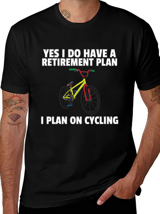 Cycling Retirement Plan T-Shirt - Ride Into Retirement!