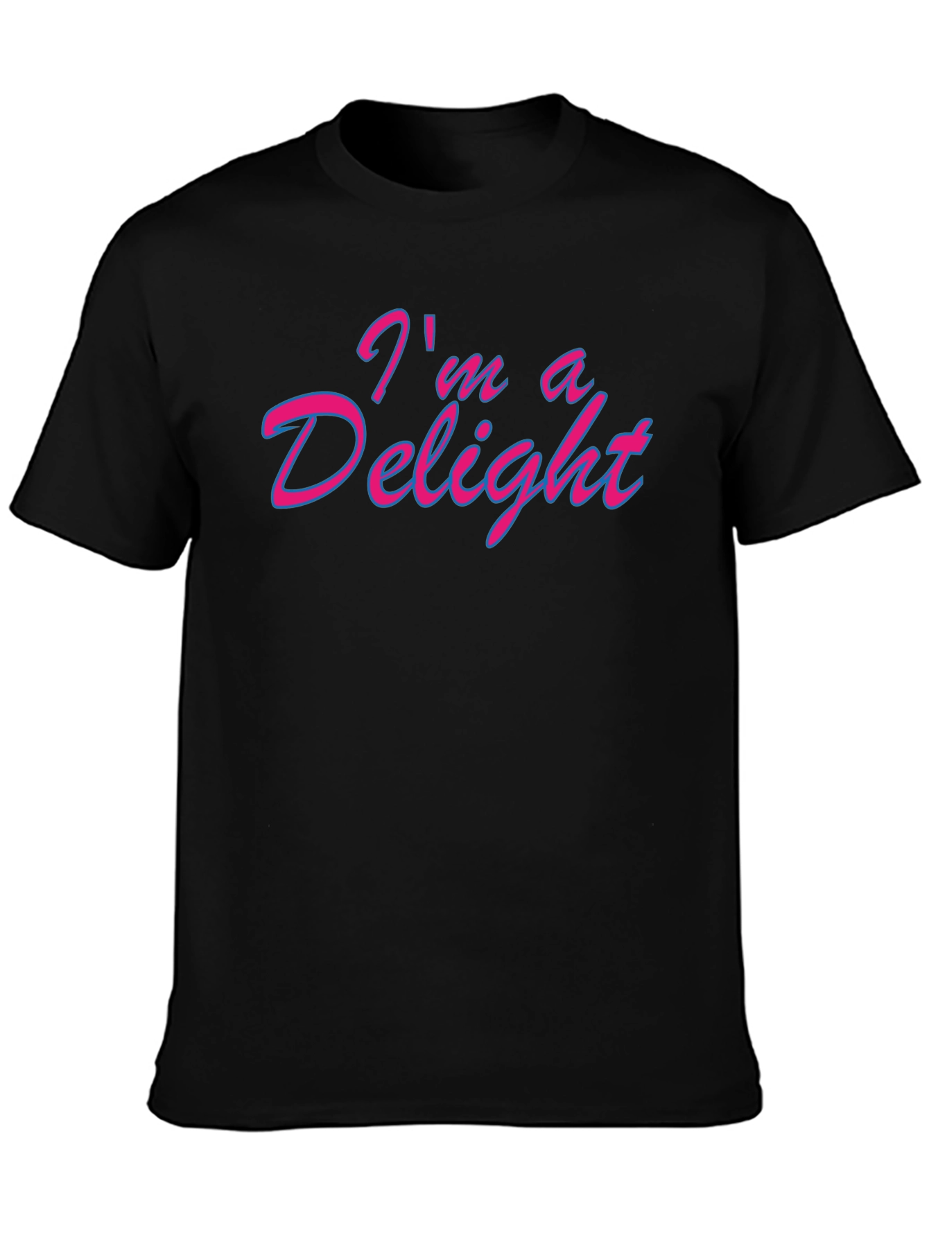Im a Delight Graphic T-Shirt - Funny & Stylish