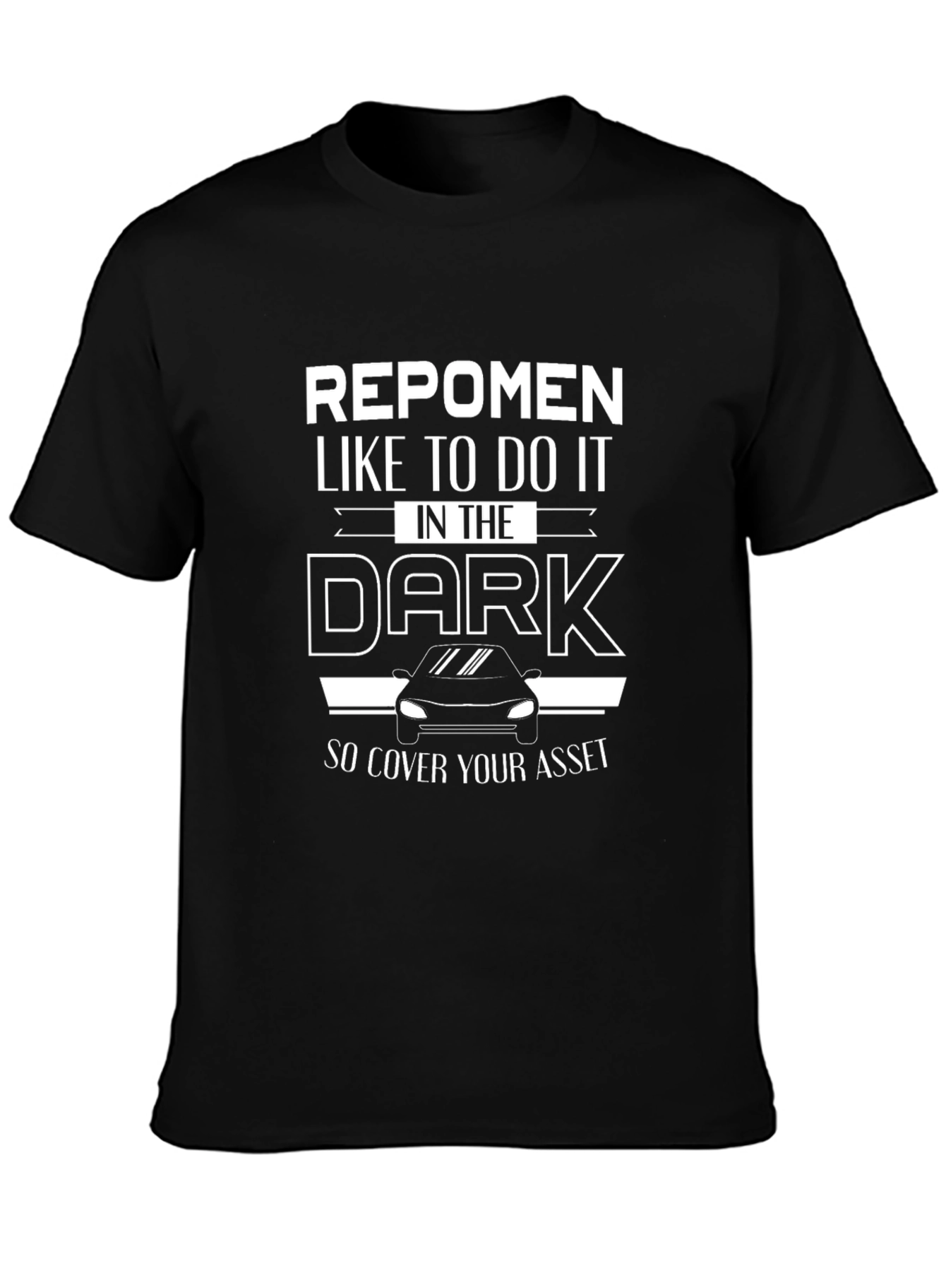 Repomen Dark Humor T-Shirt - Cover Your Assets!