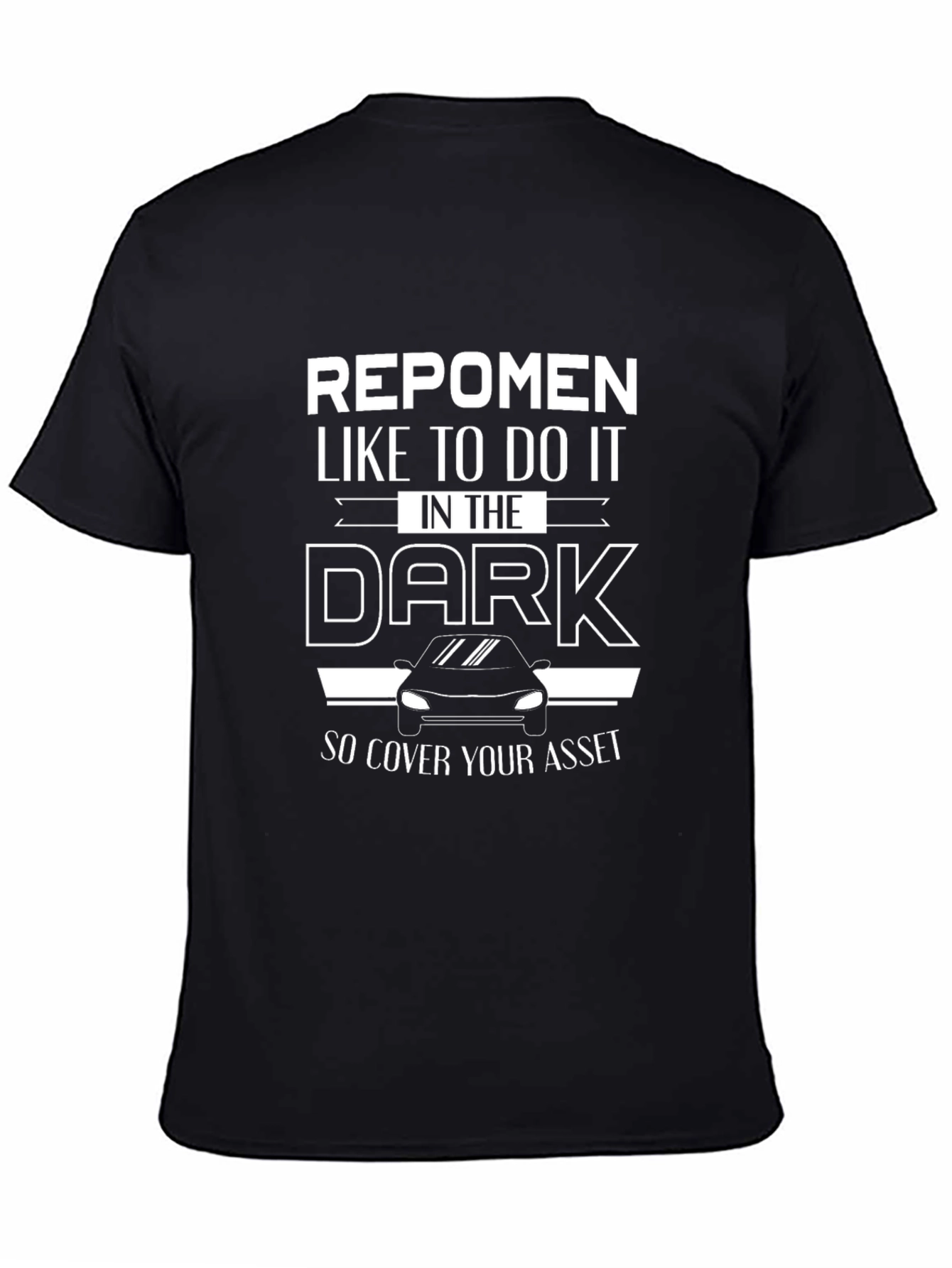 Repomen Dark Humor T-Shirt - Cover Your Assets!
