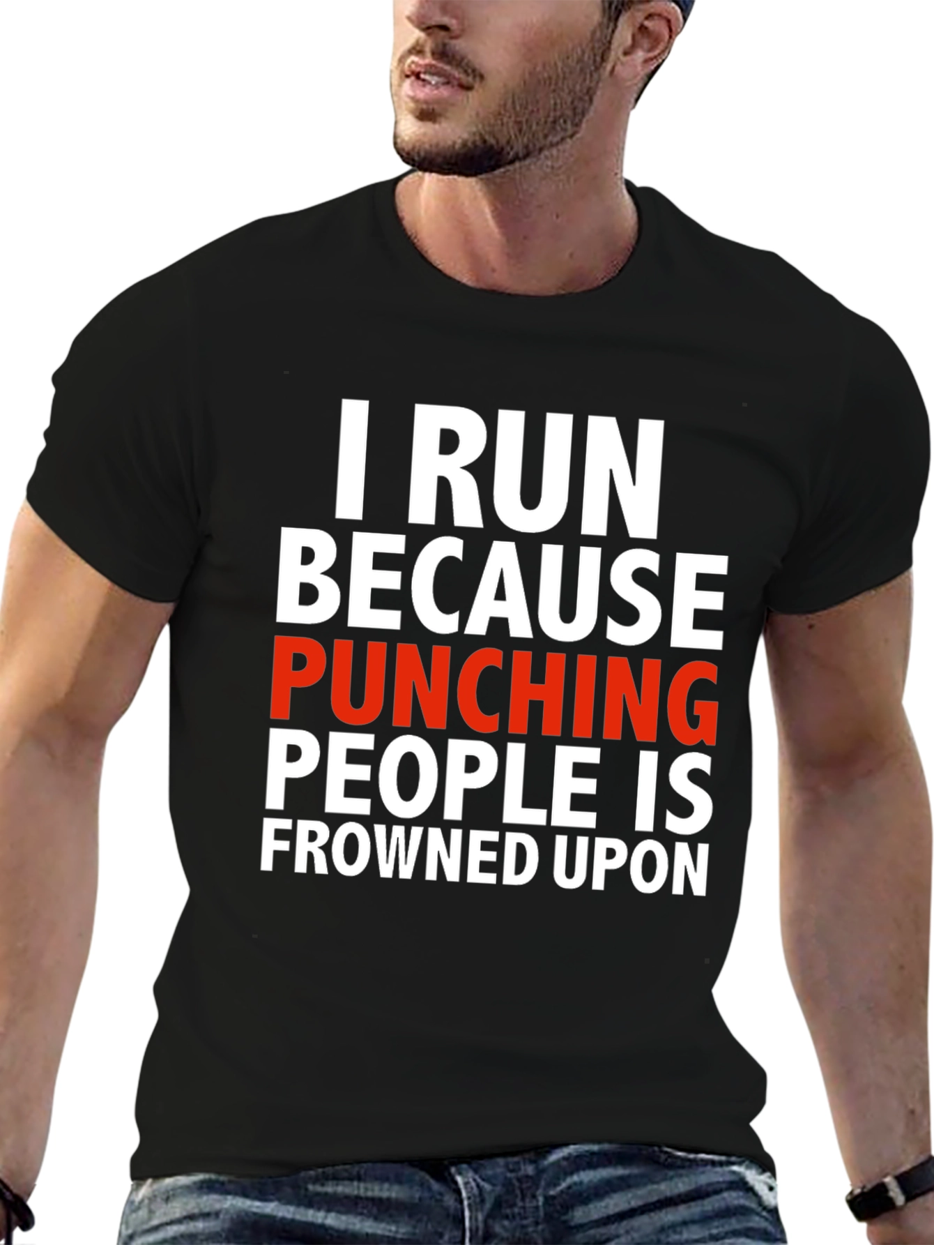Funny Run Because Punching People T-Shirt