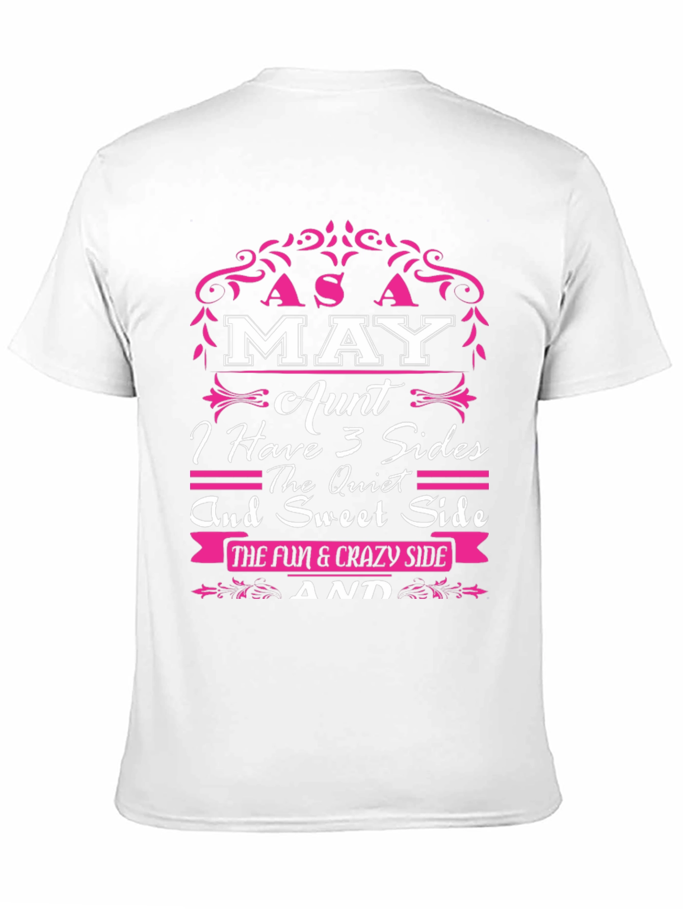 May Aunt Three Sides Graphic T-Shirt