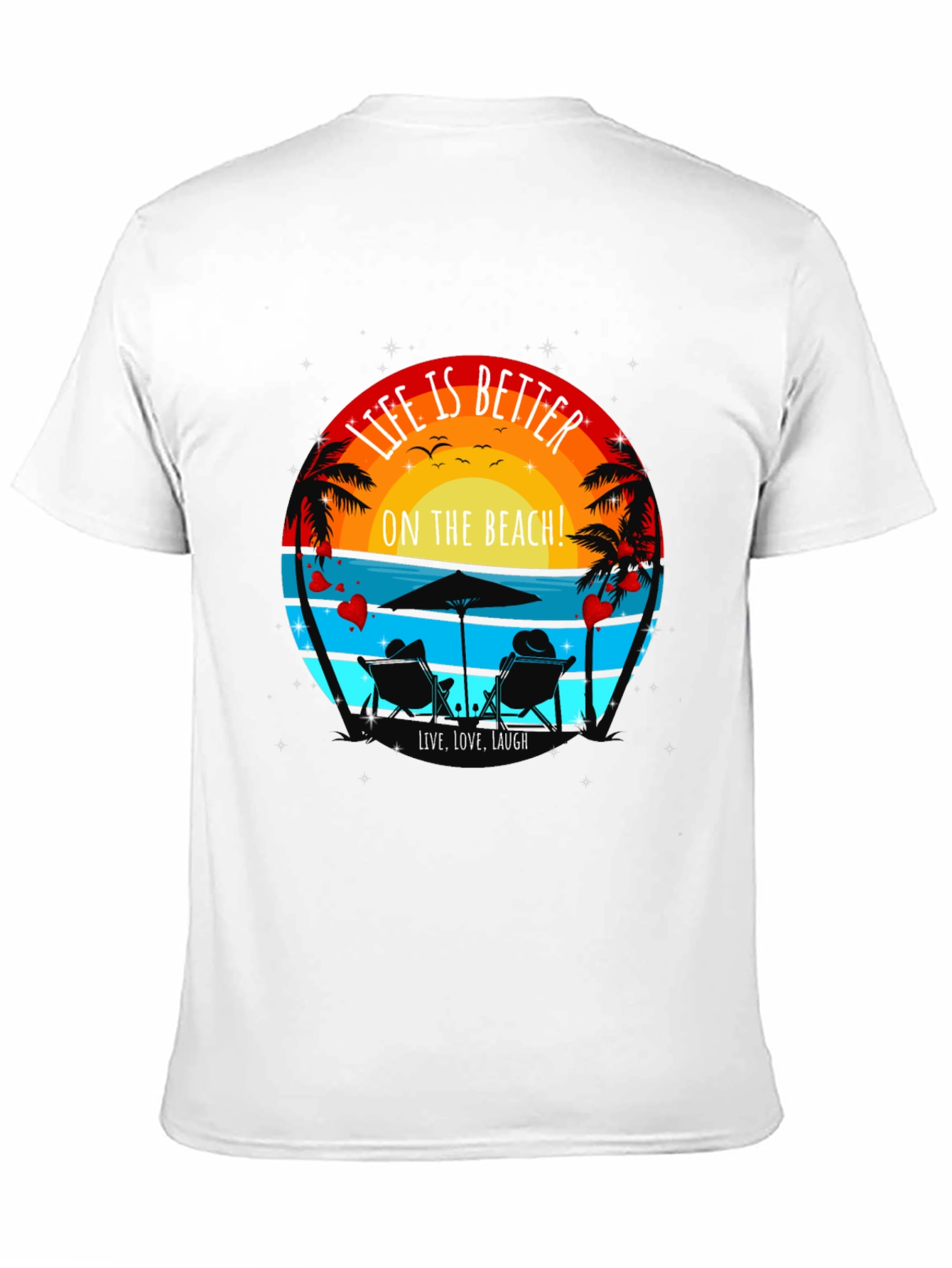 Life is Better on the Beach Graphic Tee