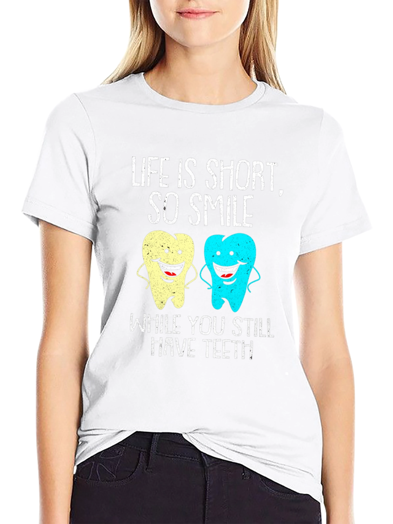 Life Is Short Smile Teeth T-Shirt