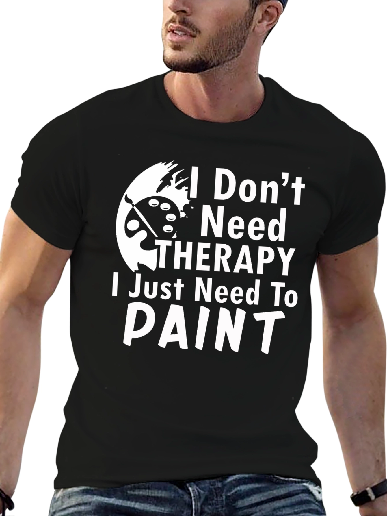 Painters Therapy Tee - I Dont Need Therapy T-Shirt
