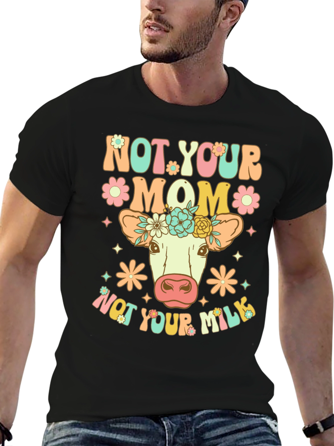 Not Your Mom Not Your Milk Vegan T-Shirt