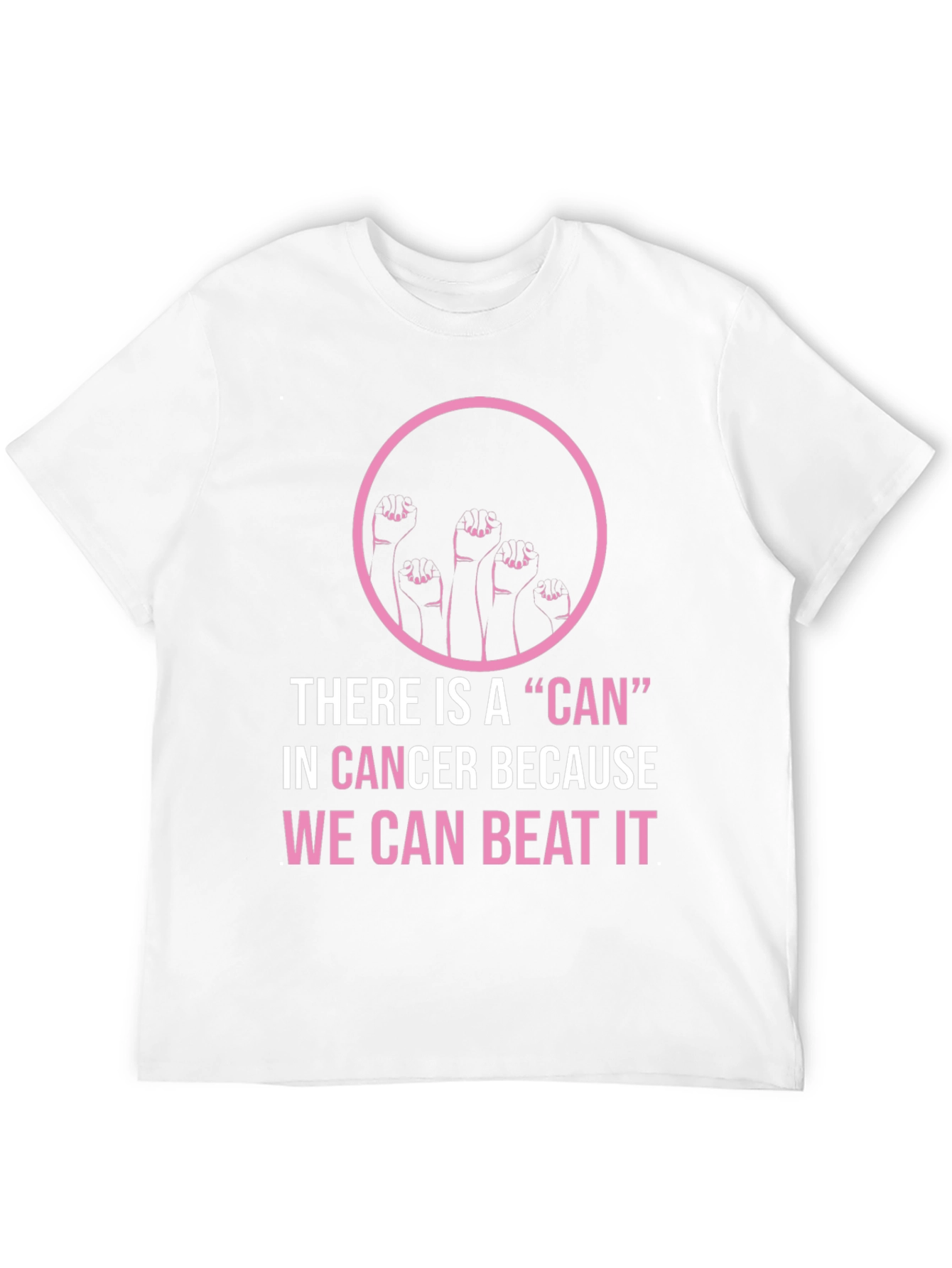 Cancer Awareness T-Shirt - We Can Beat It!