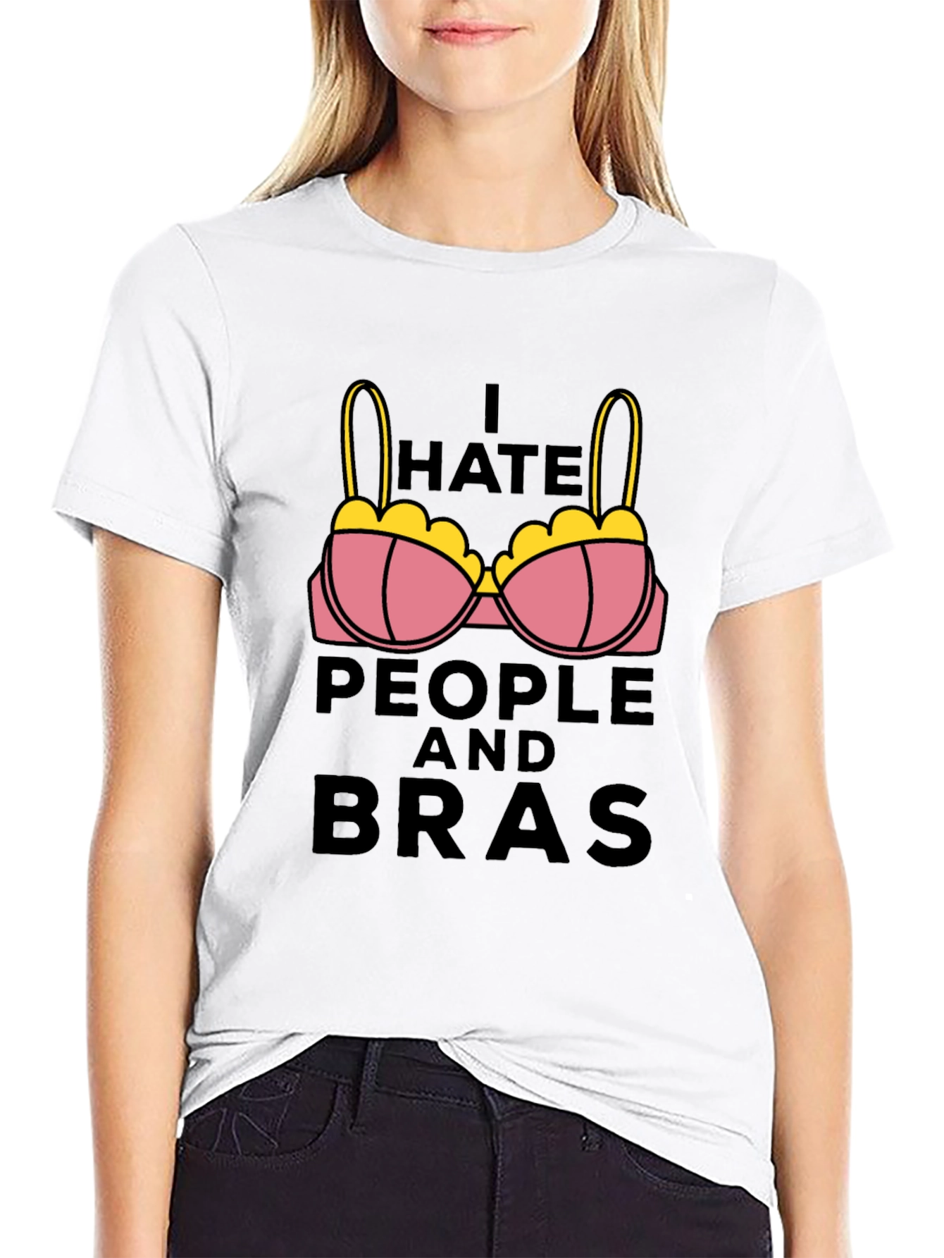 I Hate People and Bras Graphic Tee