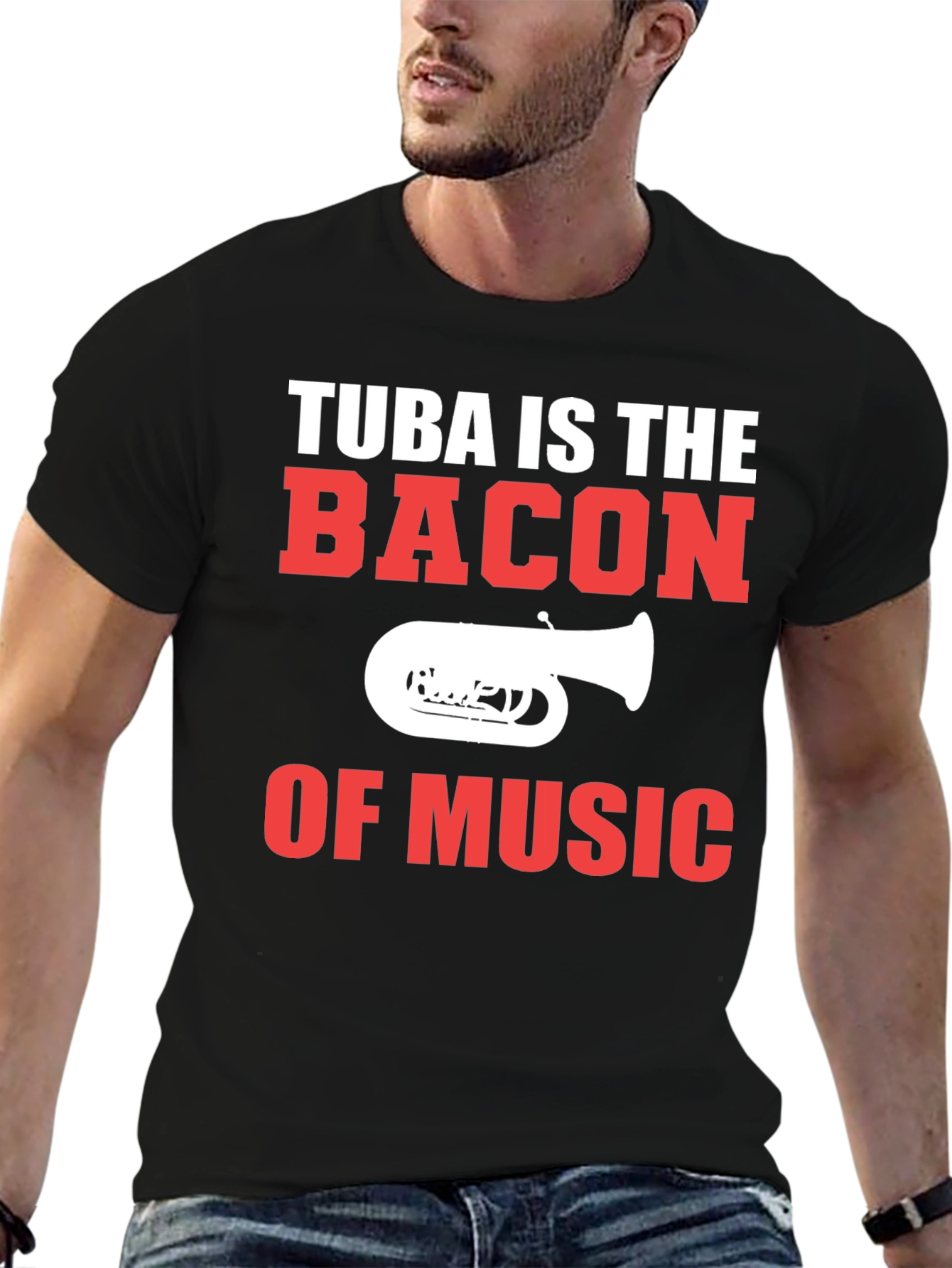 Tuba is the Bacon of Music Graphic T-Shirt