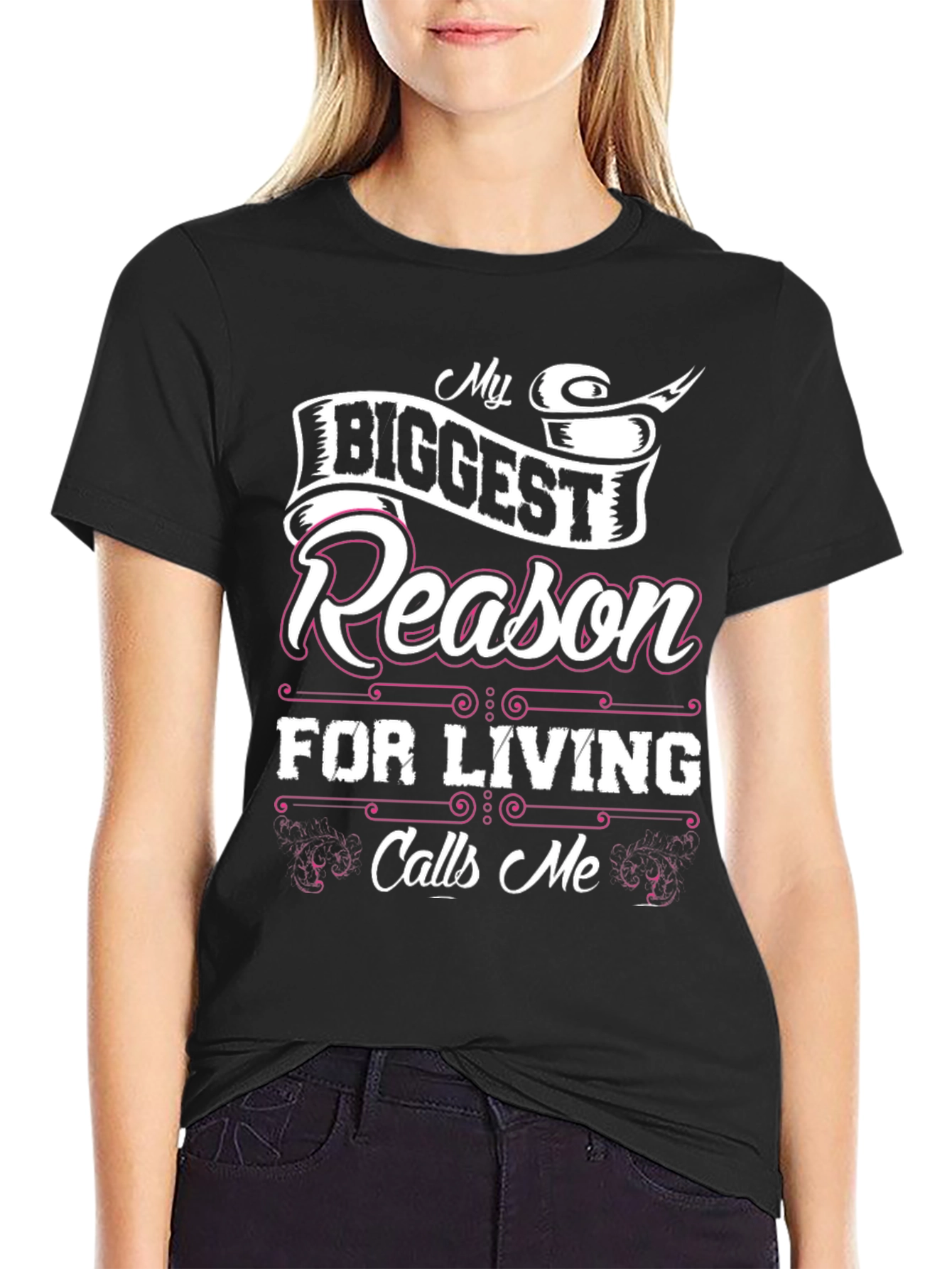 My Biggest Reason For Living T-Shirt