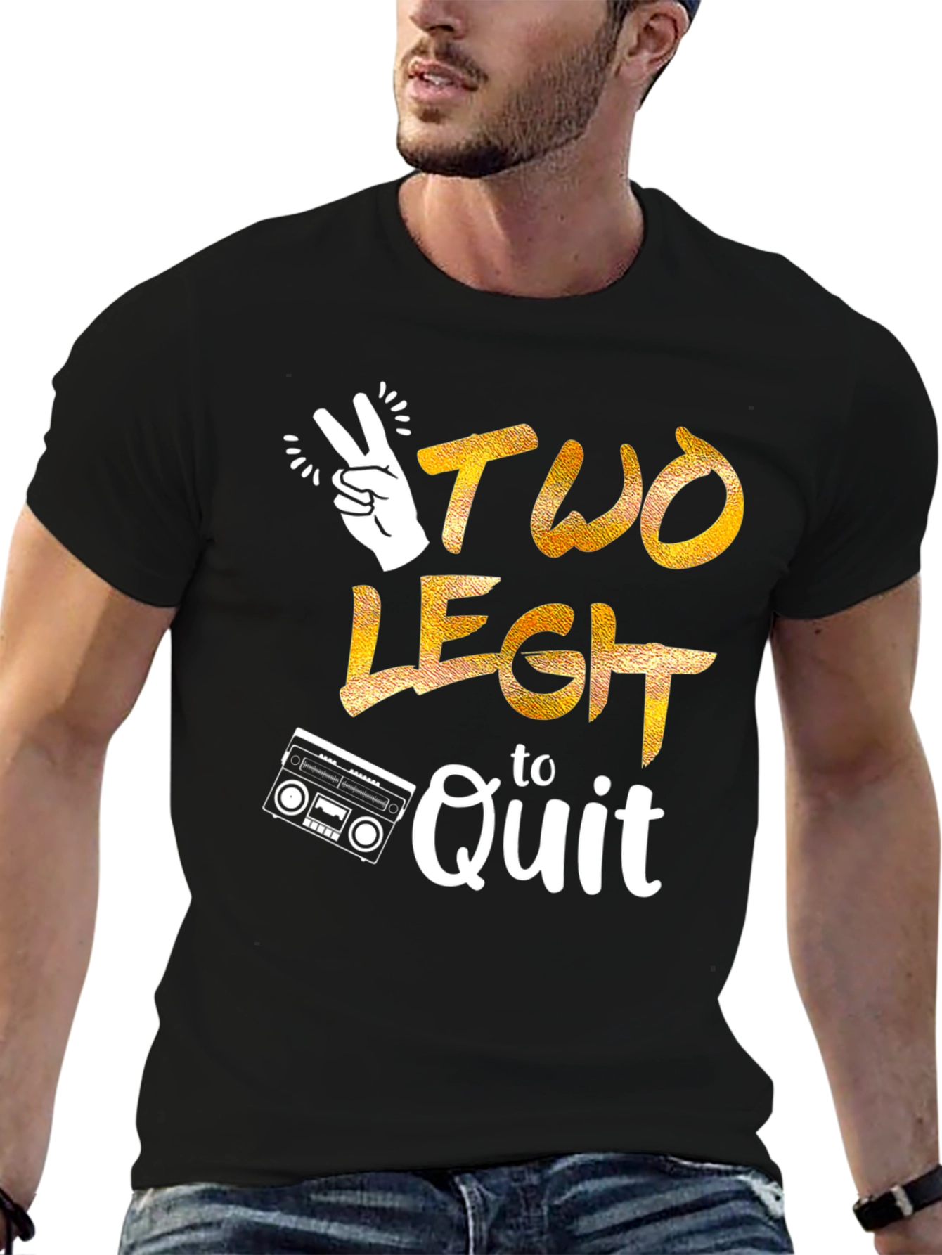 Two Legit to Quit Graphic T-Shirt