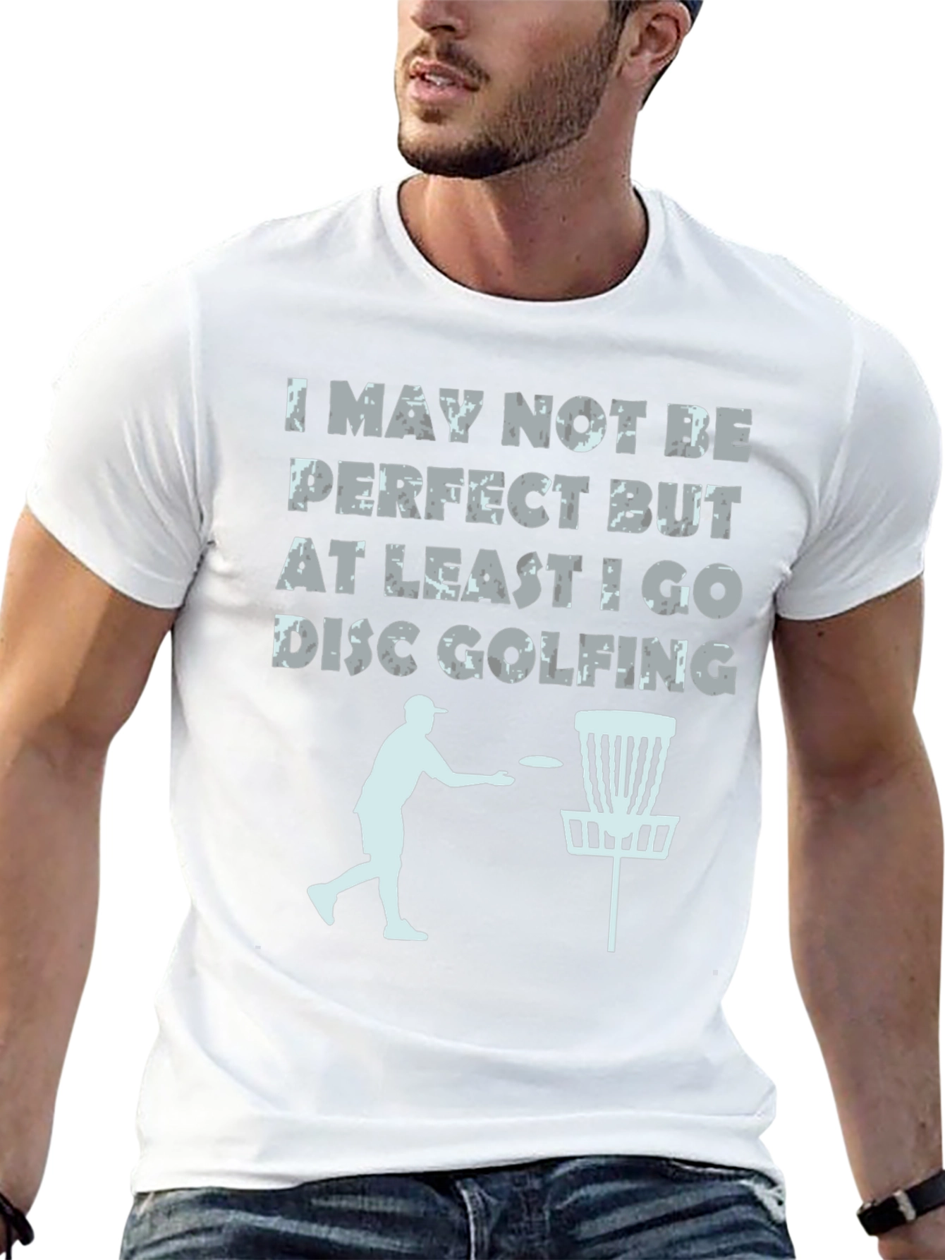 Disc Golf T-Shirt - Imperfect But Golfing