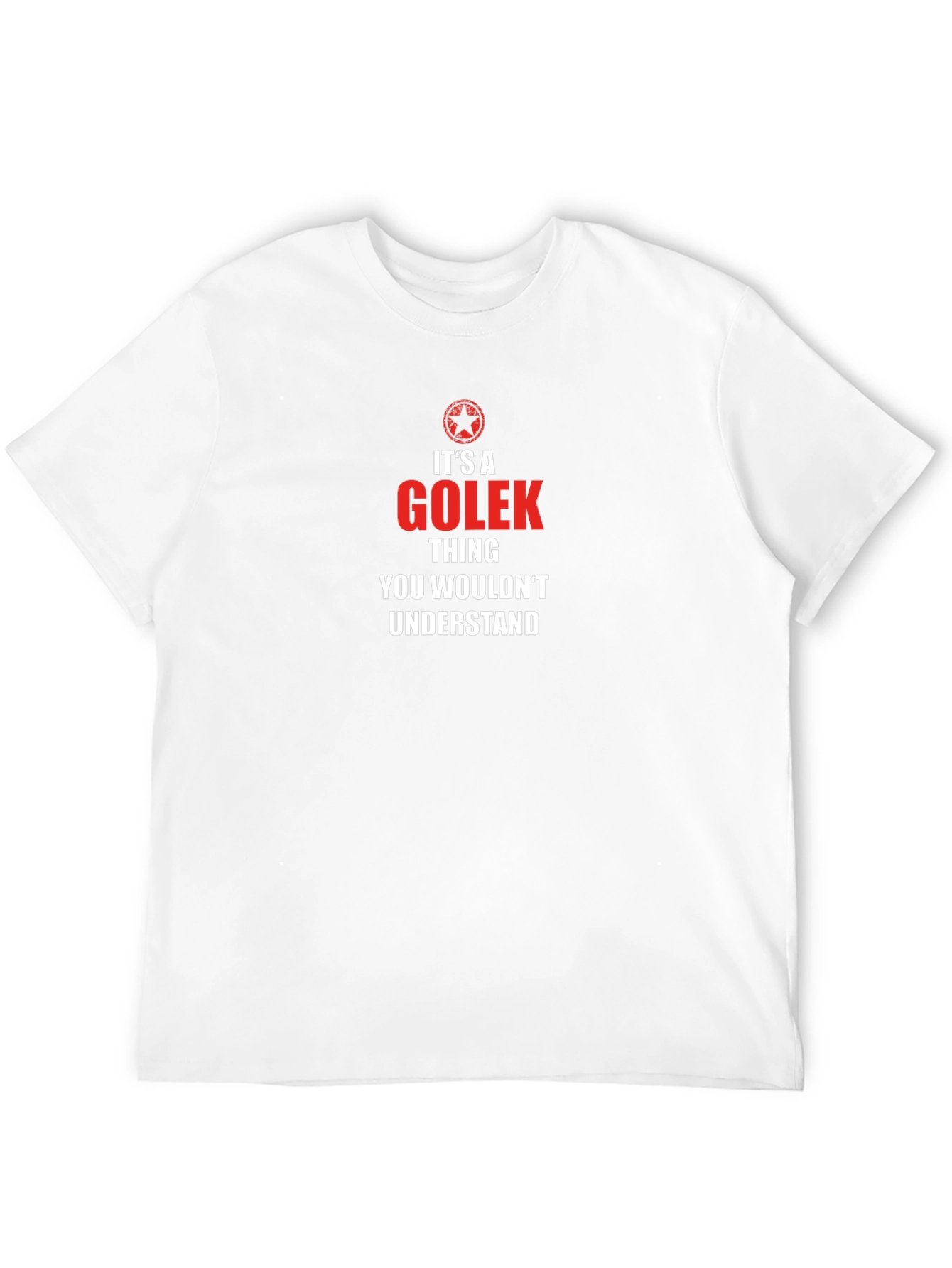 Its a Golek Thing T-Shirt