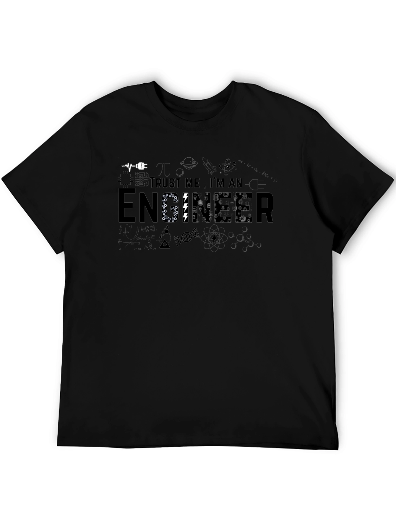 Trust Me Im An Engineer T-Shirt