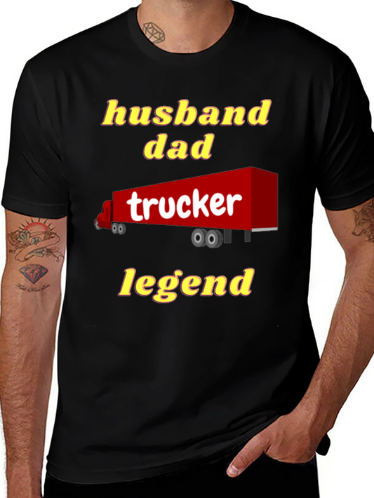 Husband Dad Trucker Legend T-Shirt