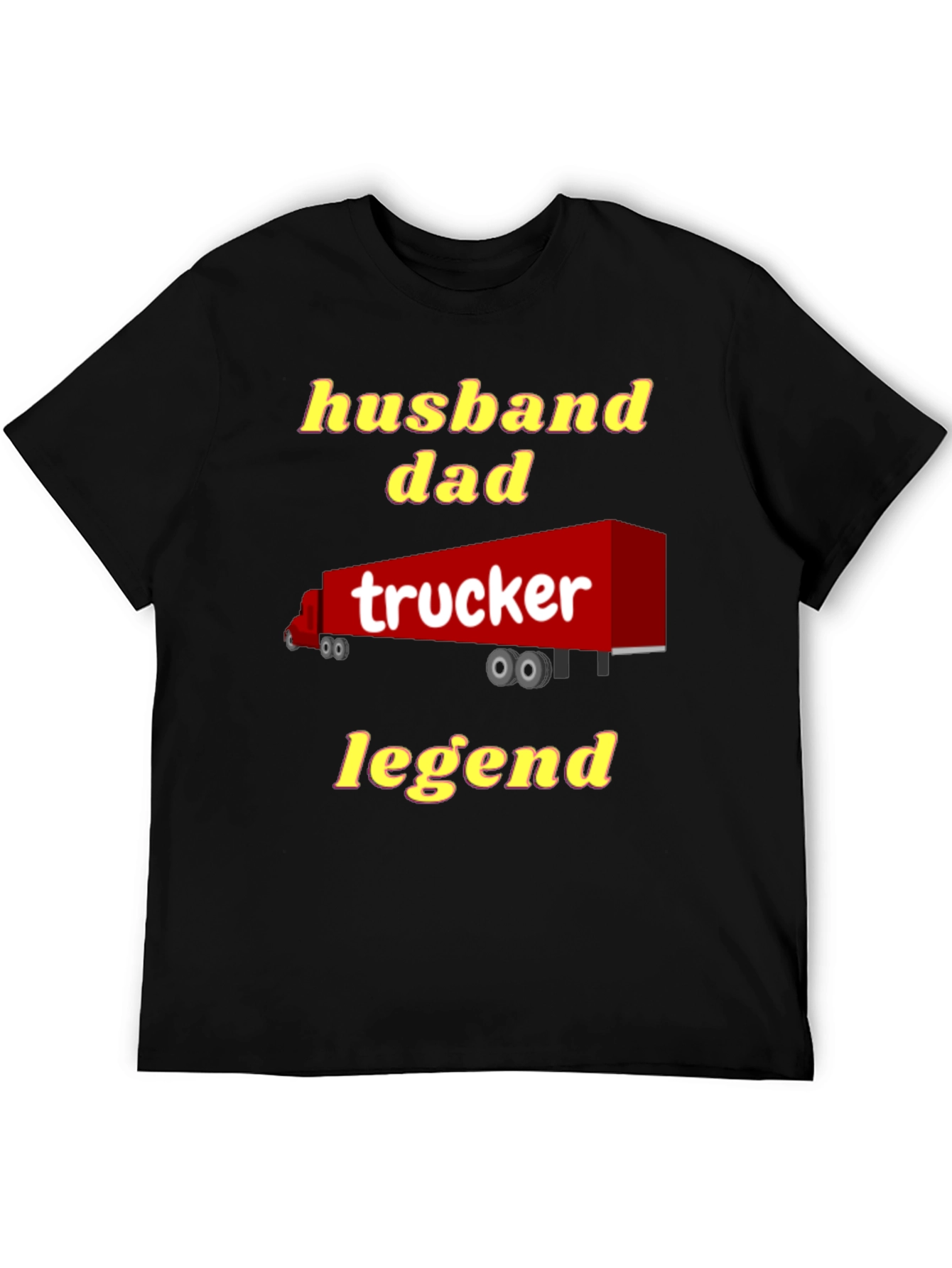 Husband Dad Trucker Legend T-Shirt