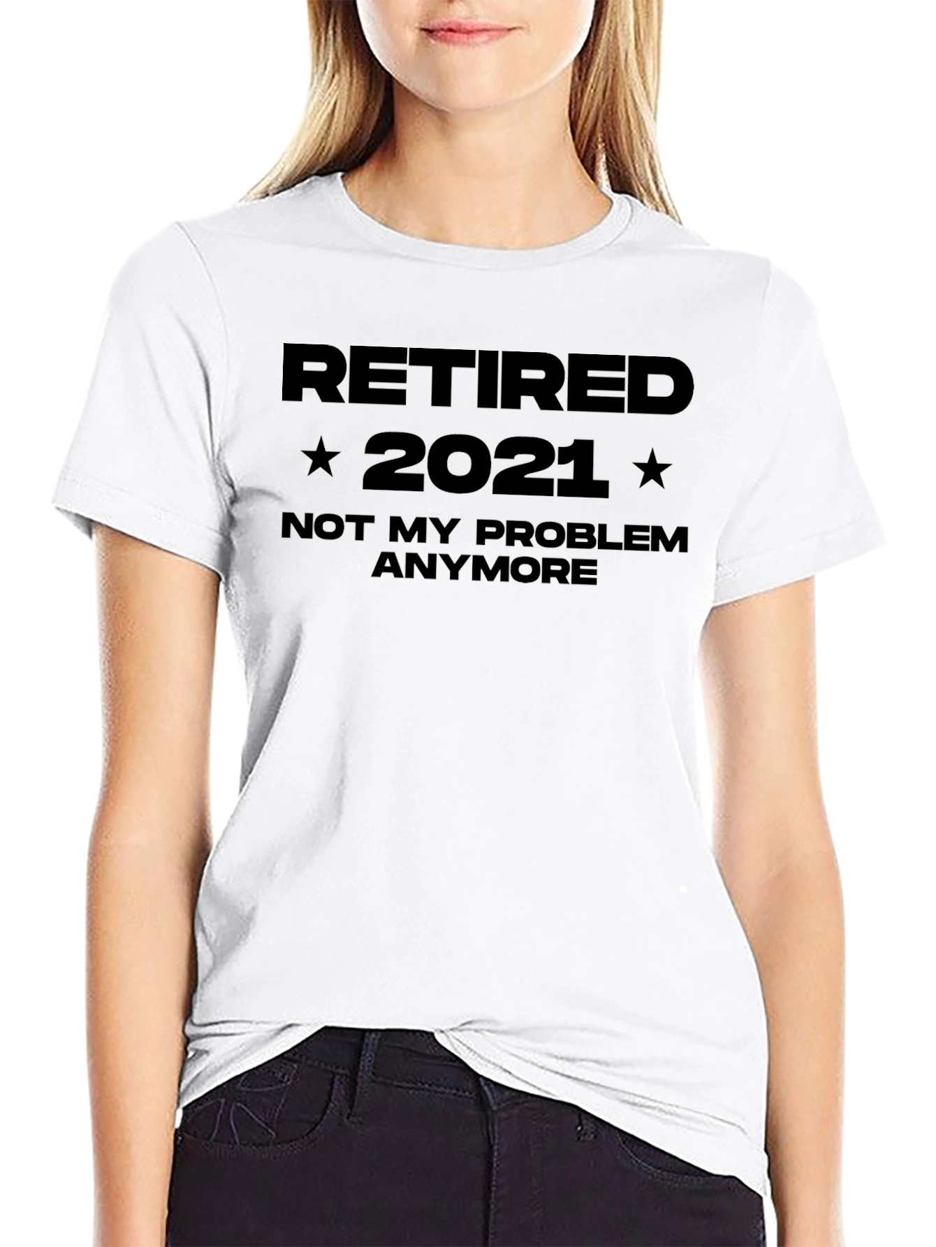 Retired 2021 T-Shirt Funny Retirement Gift