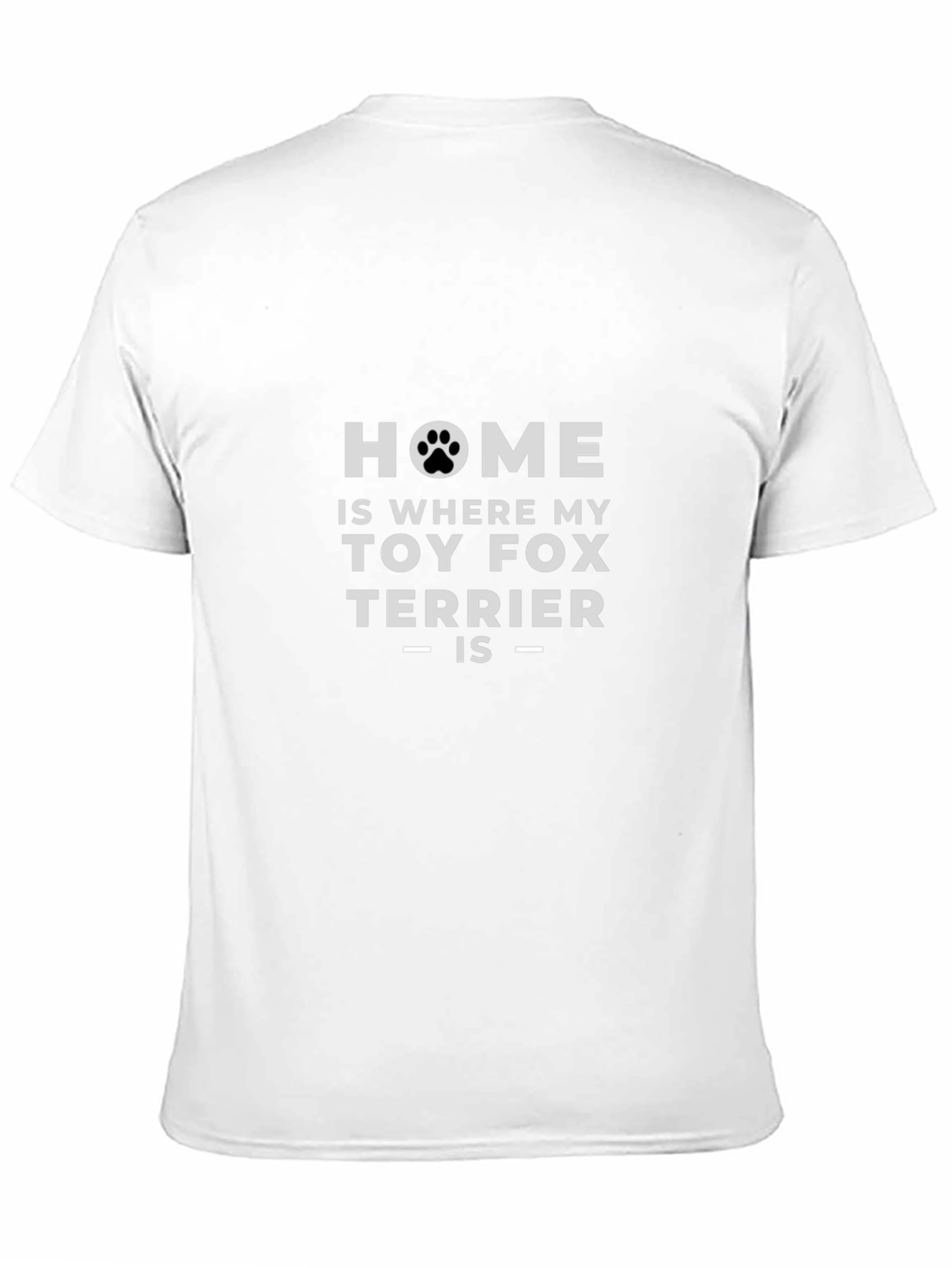 Toy Fox Terrier Home T-Shirt