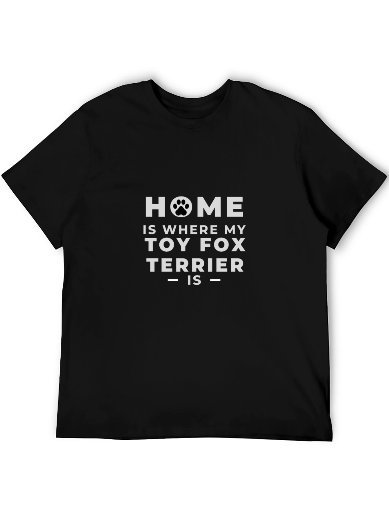 Toy Fox Terrier Home T-Shirt