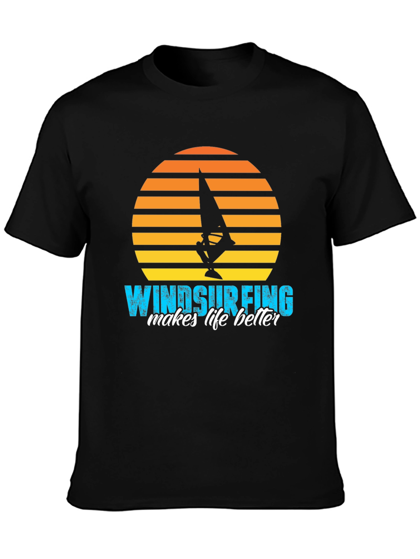 Windsurfing Makes Life Better T-Shirt